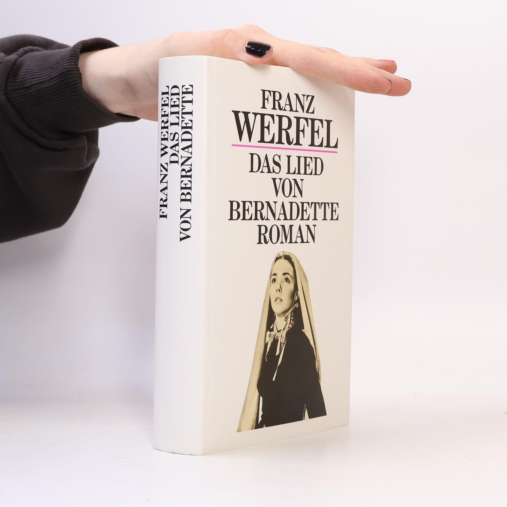 Franz Werfel Das Lied von Bernadette