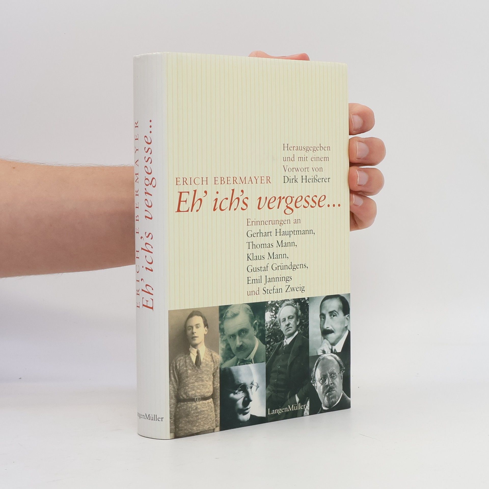 Erich Ebermayer Eh' ich's vergesse ...