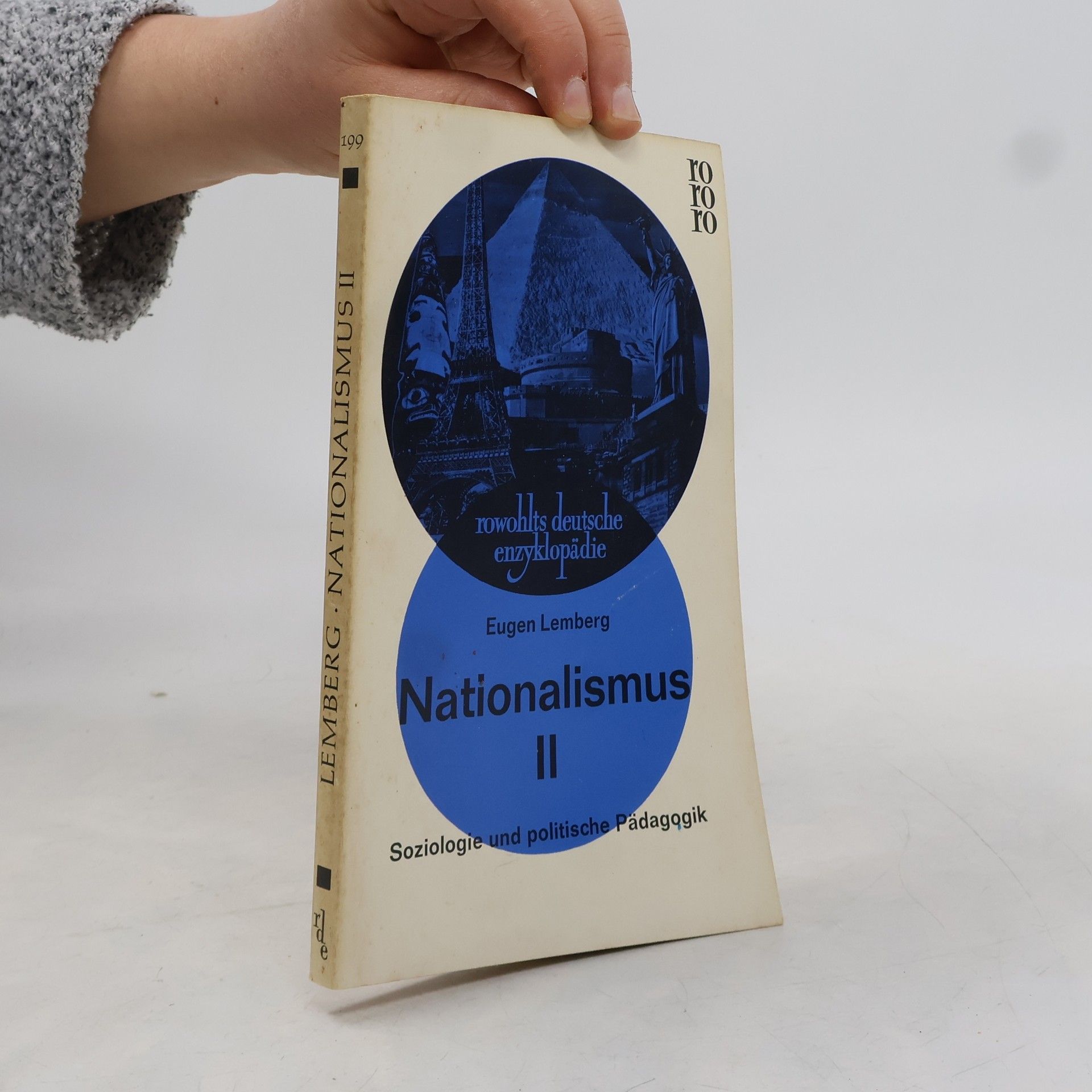 Eugen Lemberg Nationalismus II. Soziologie und politische Pädagogik