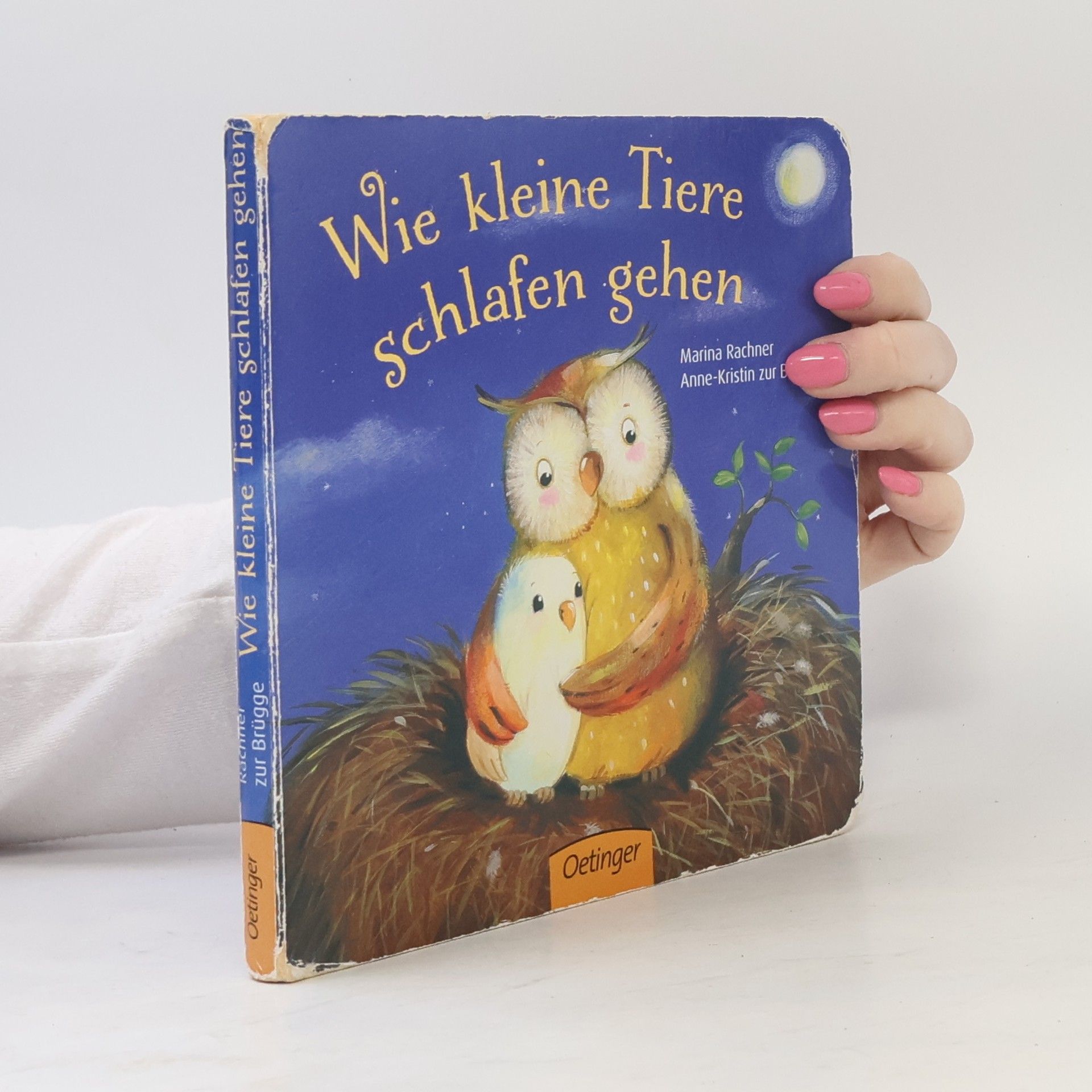 Marina Rachner Wie kleine Tiere schlafen gehen