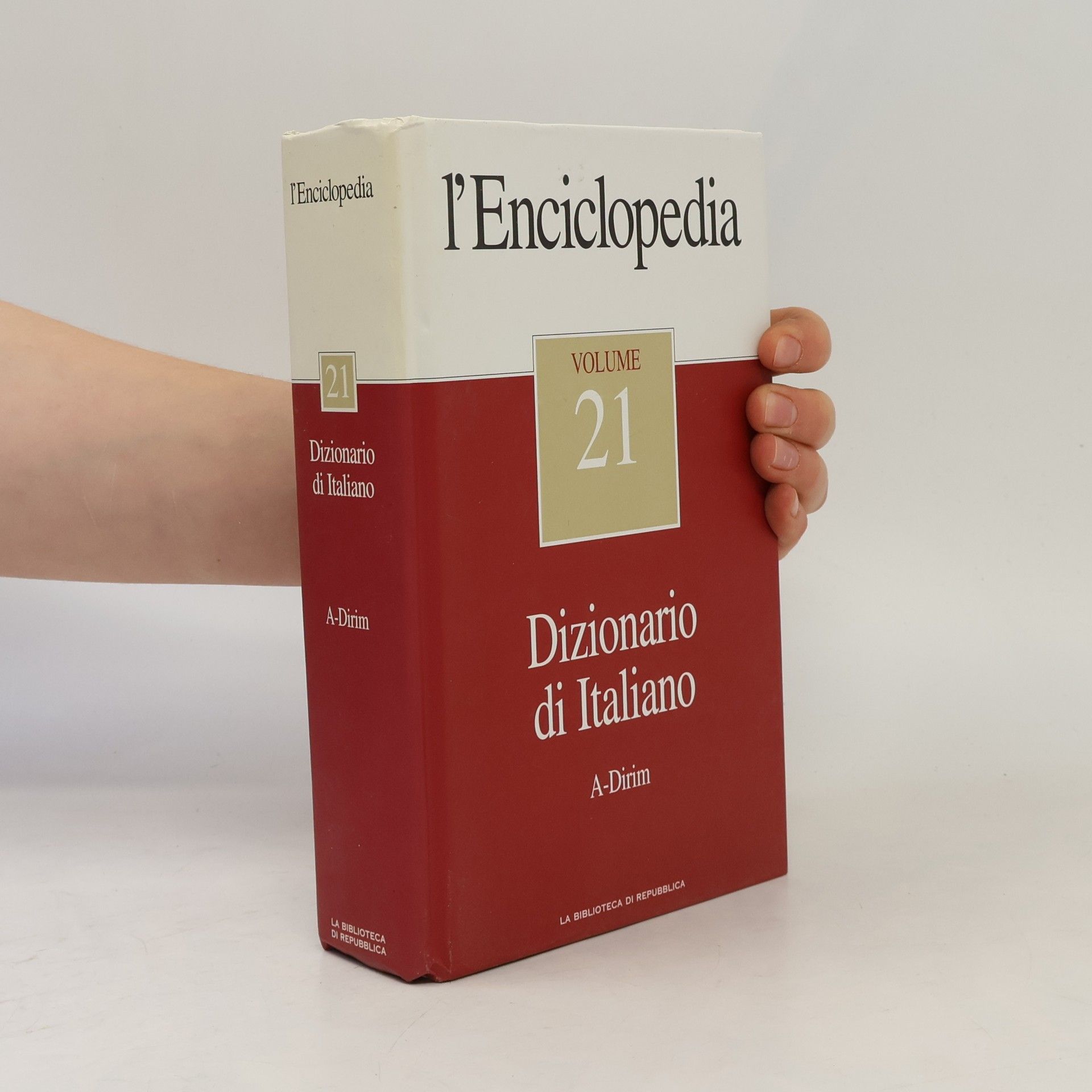 Autorenkollektiv l'Enciclopedia. Dizionario di Italiano 21. A-Dirim