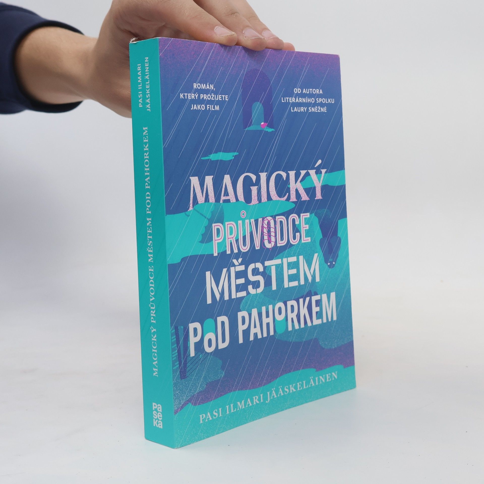 Pasi Ilmari Jääskeläinen Magický průvodce městem pod pahorkem