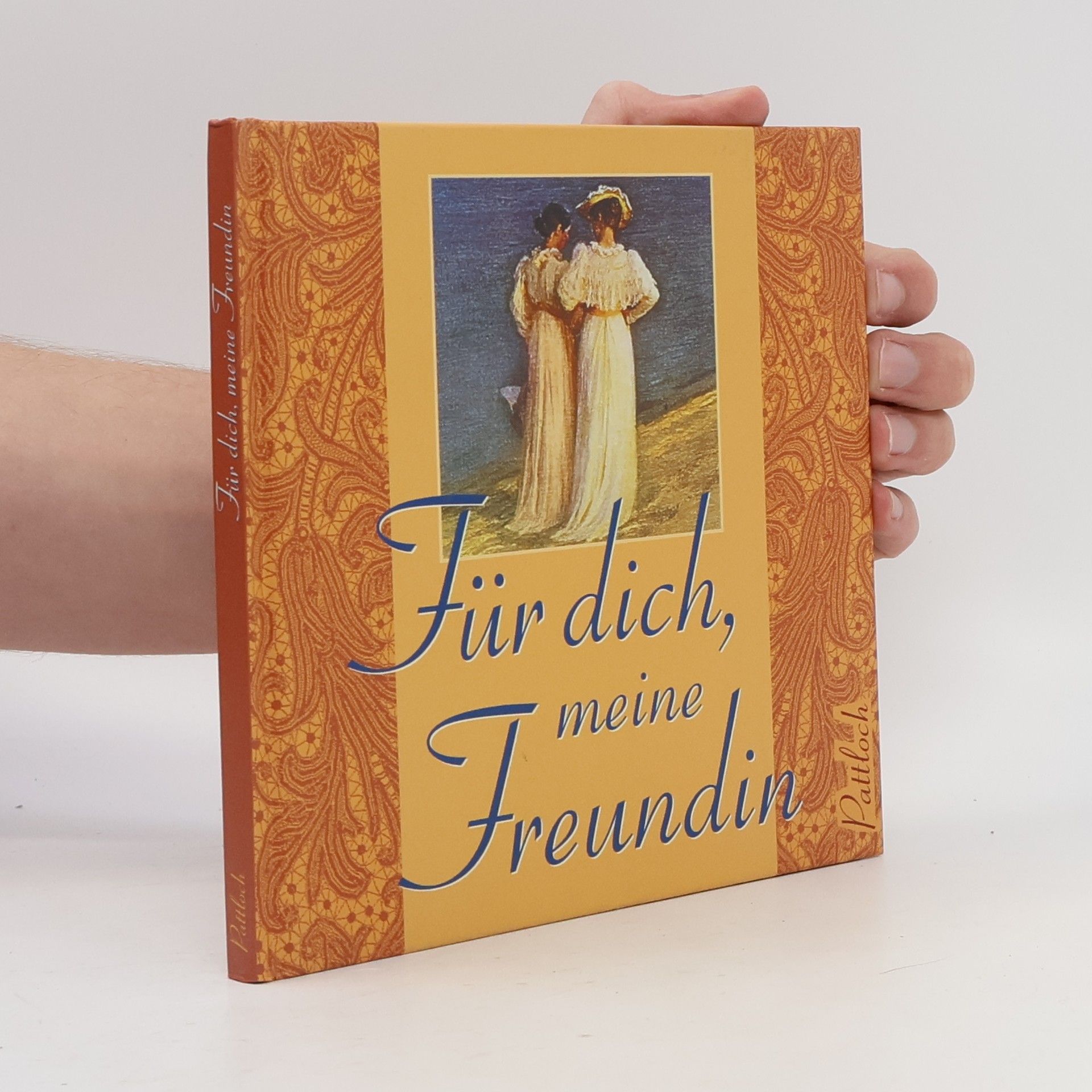 Für dich, meine Freundin.