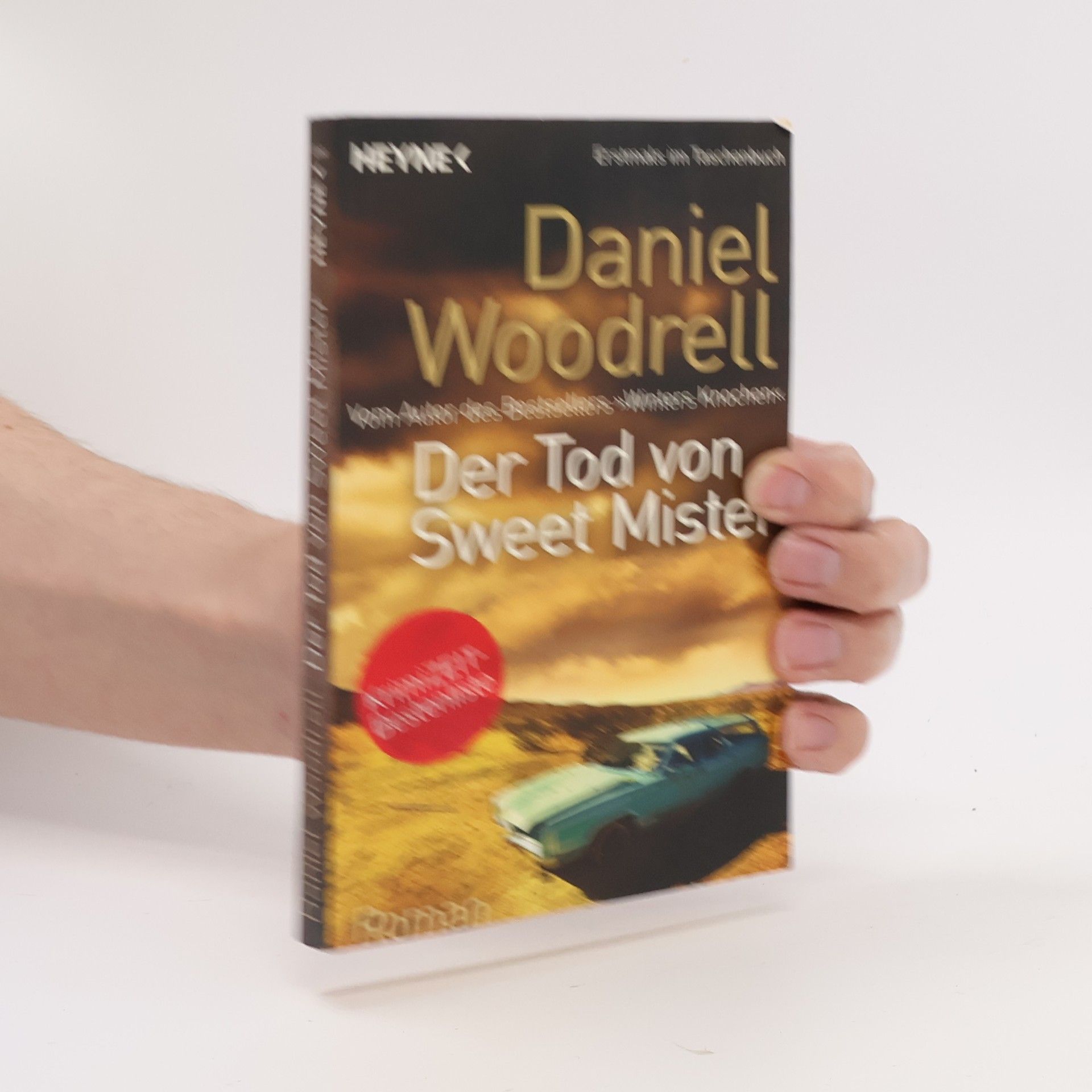Daniel Woodrell Der Tod von Sweet Mister