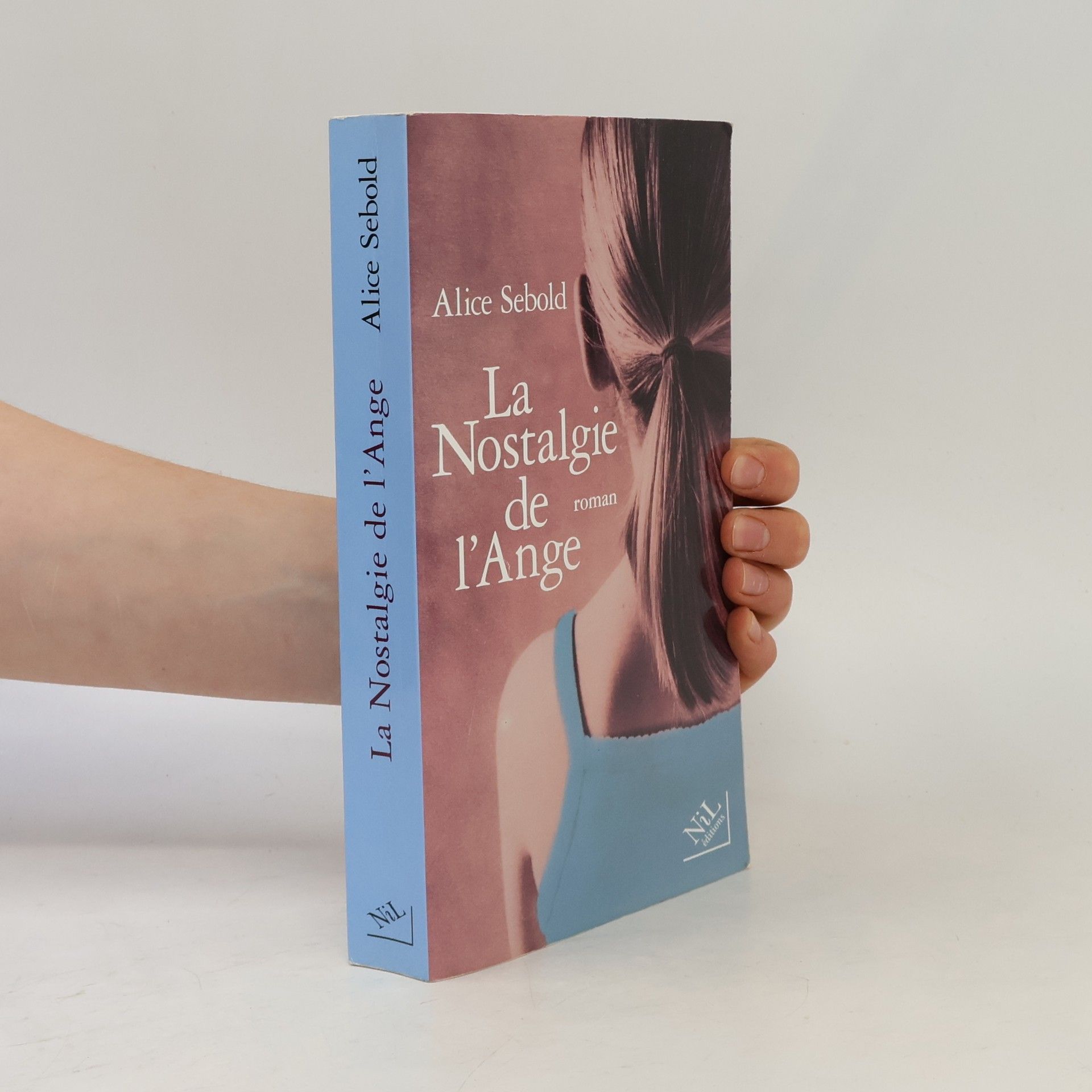 Alice Sebold La nostalgie de l'ange