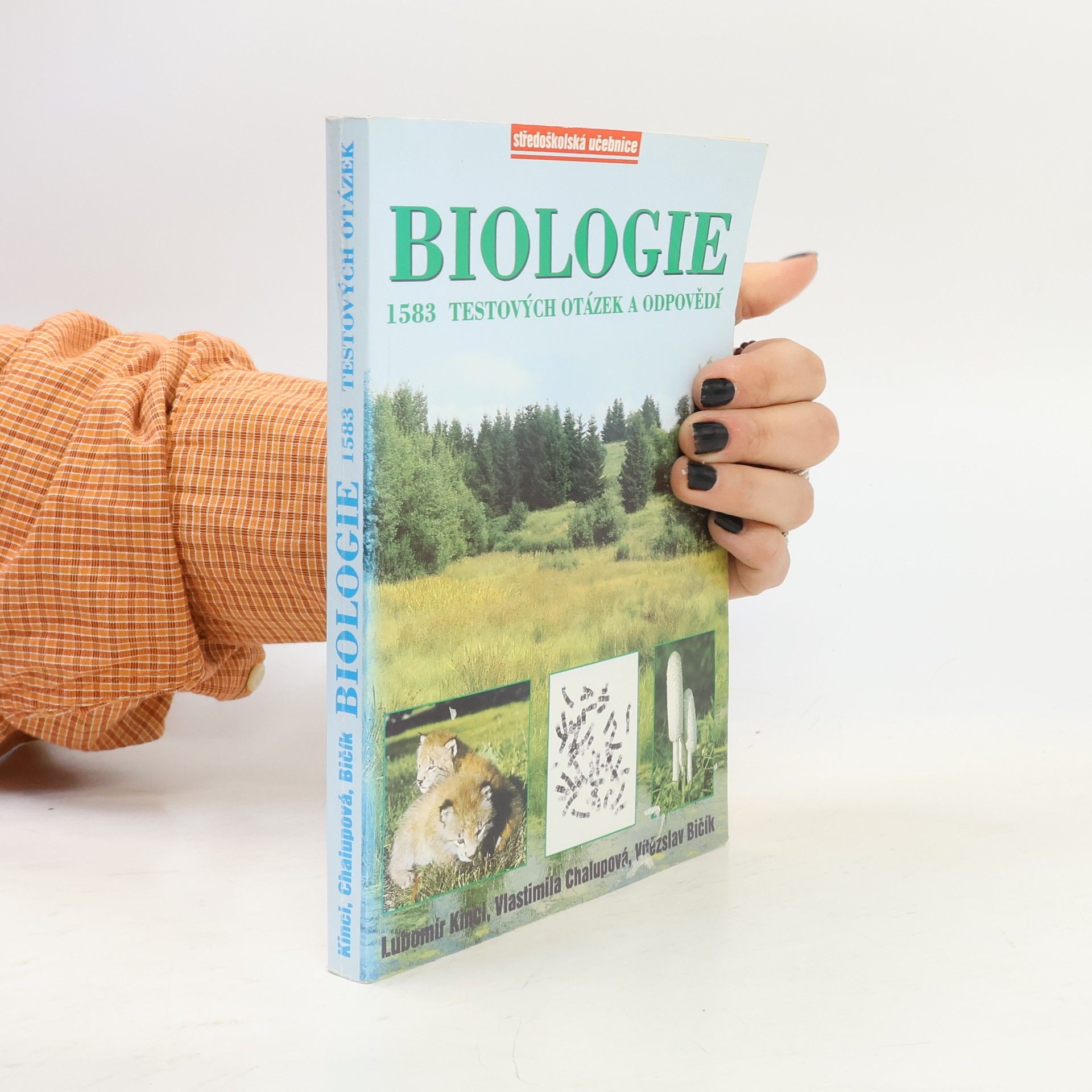 Vlastimila Chalupová Karlovská Biologie. 1583 testových otázek a odpovědí
