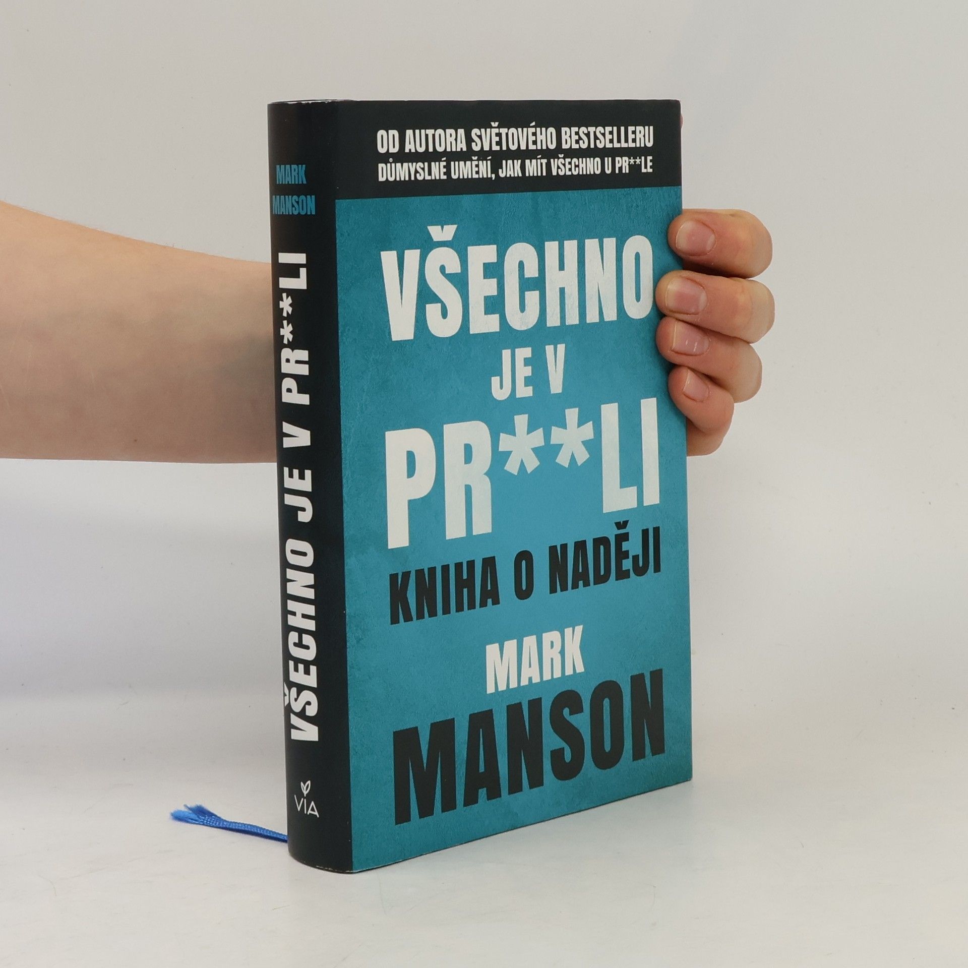 Mark Manson Všechno je v pr**li