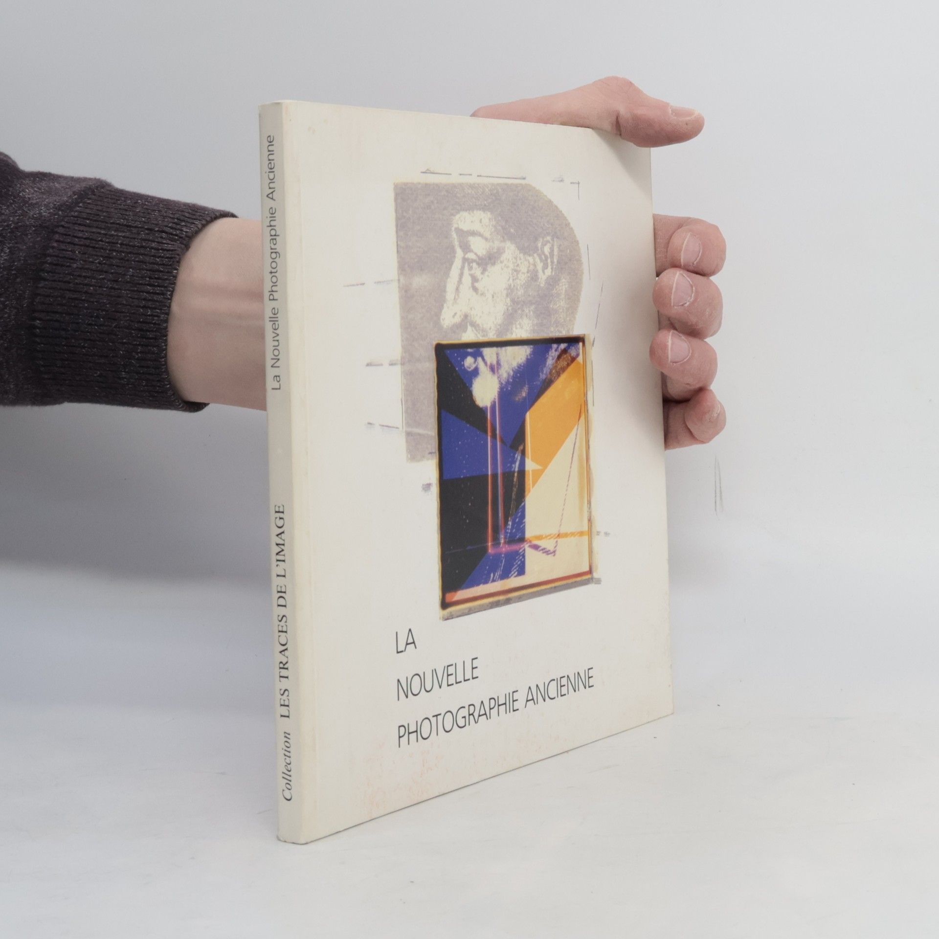 Christian Gattinoni Les traces de l'image: La nouvelle photographie ancienne
