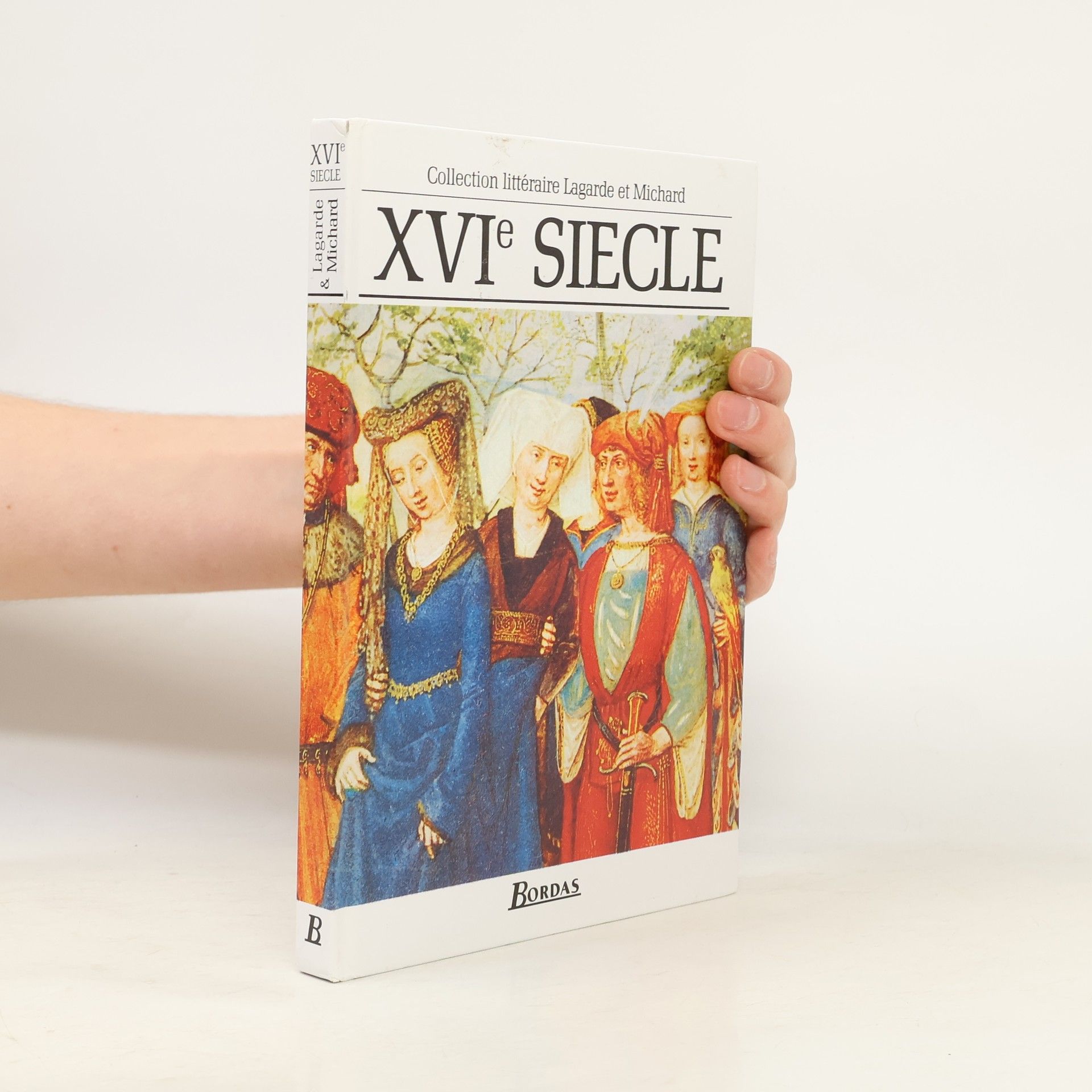 André Lagarde XVIe siecle