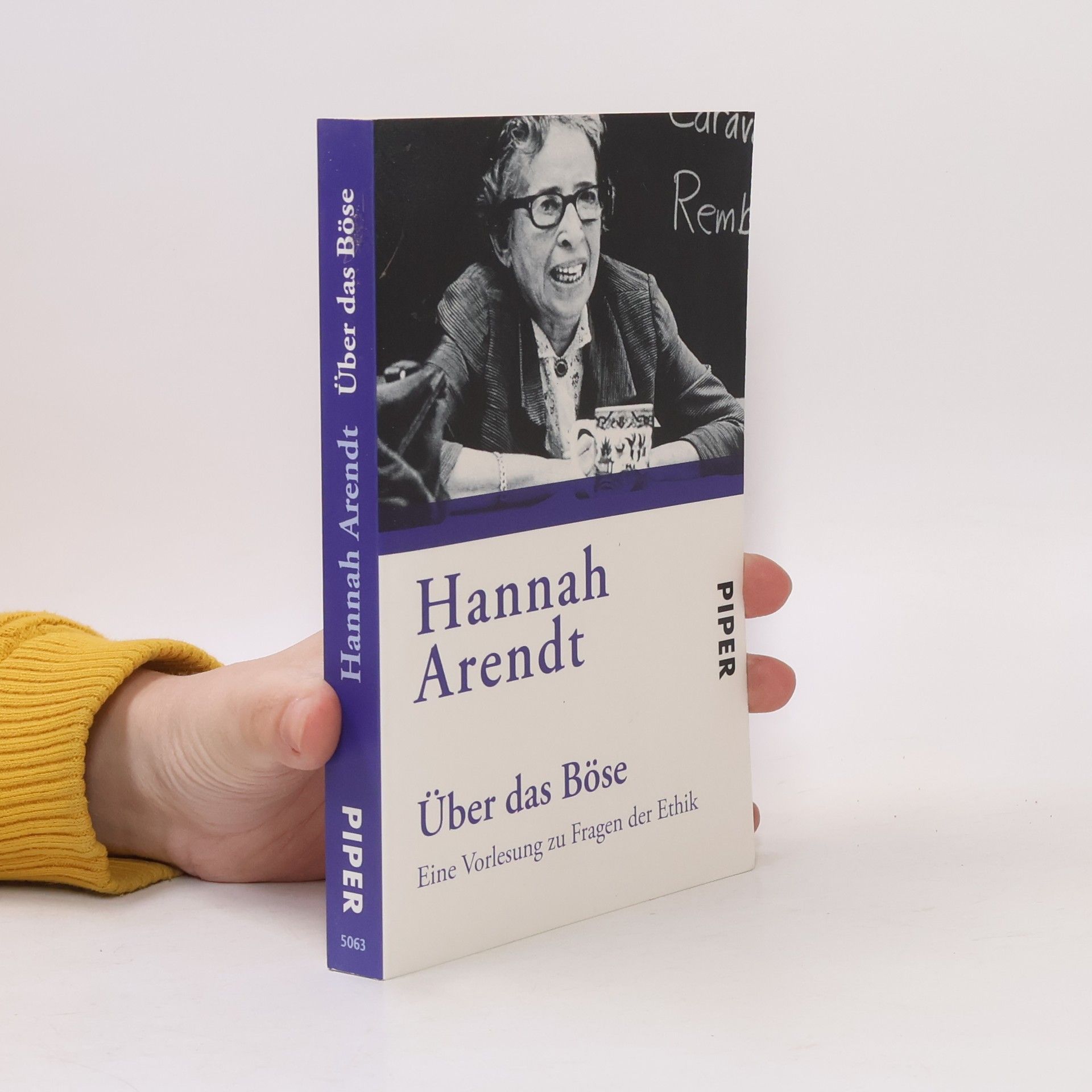 Hannah Arendt Über das Böse