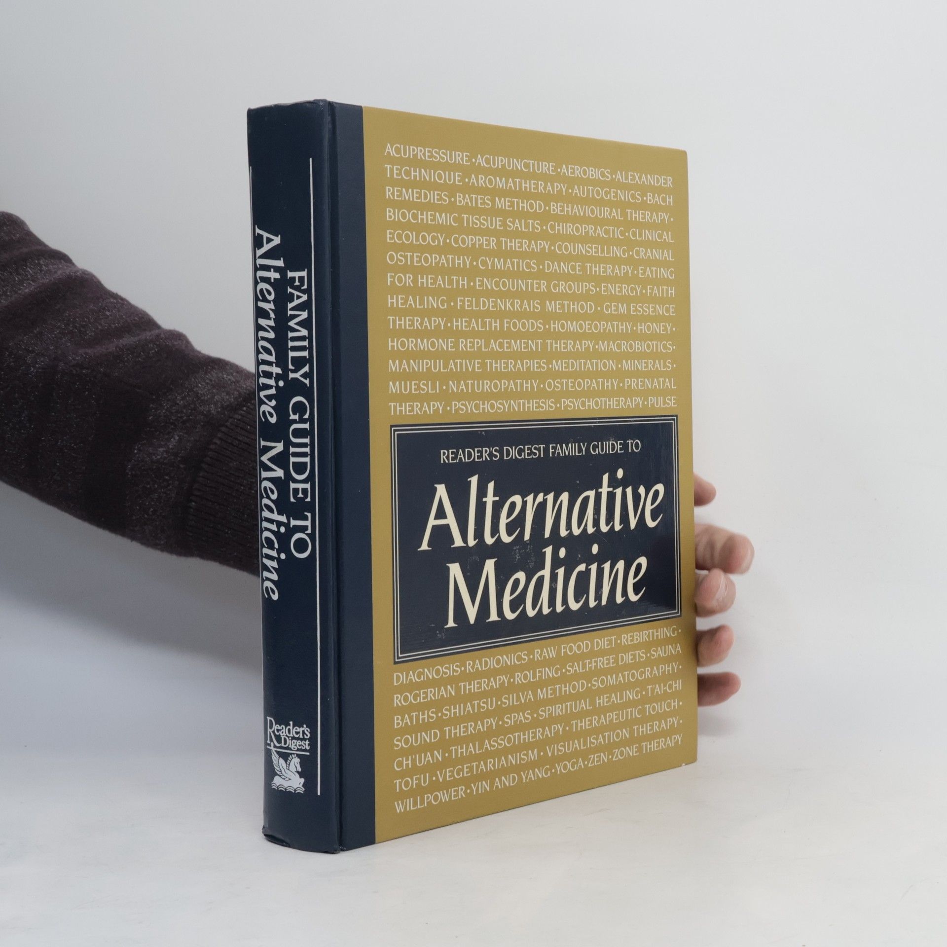 Collectif d'auteurs Reader's Digest Family Guide to Alternative Medicine