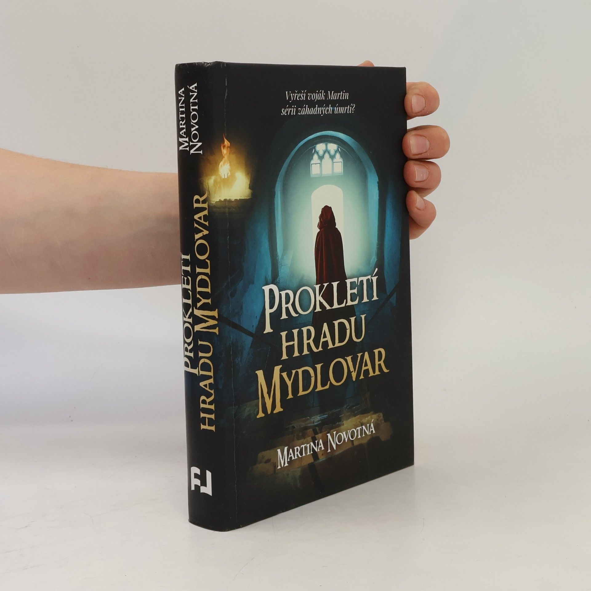 Martina Novotná Prokletí hradu Mydlovar