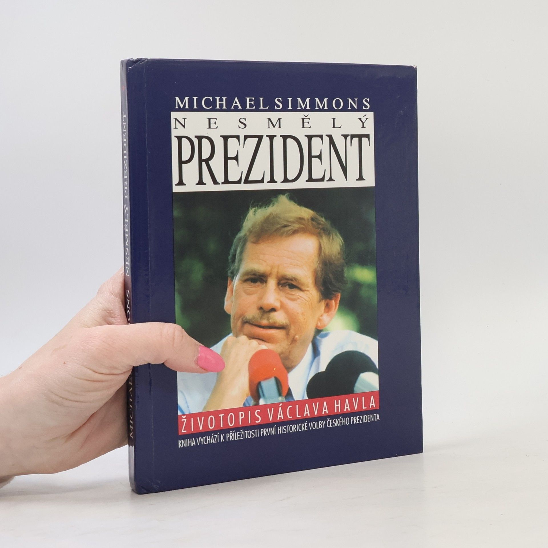 Michael Simmons Nesmělý prezident