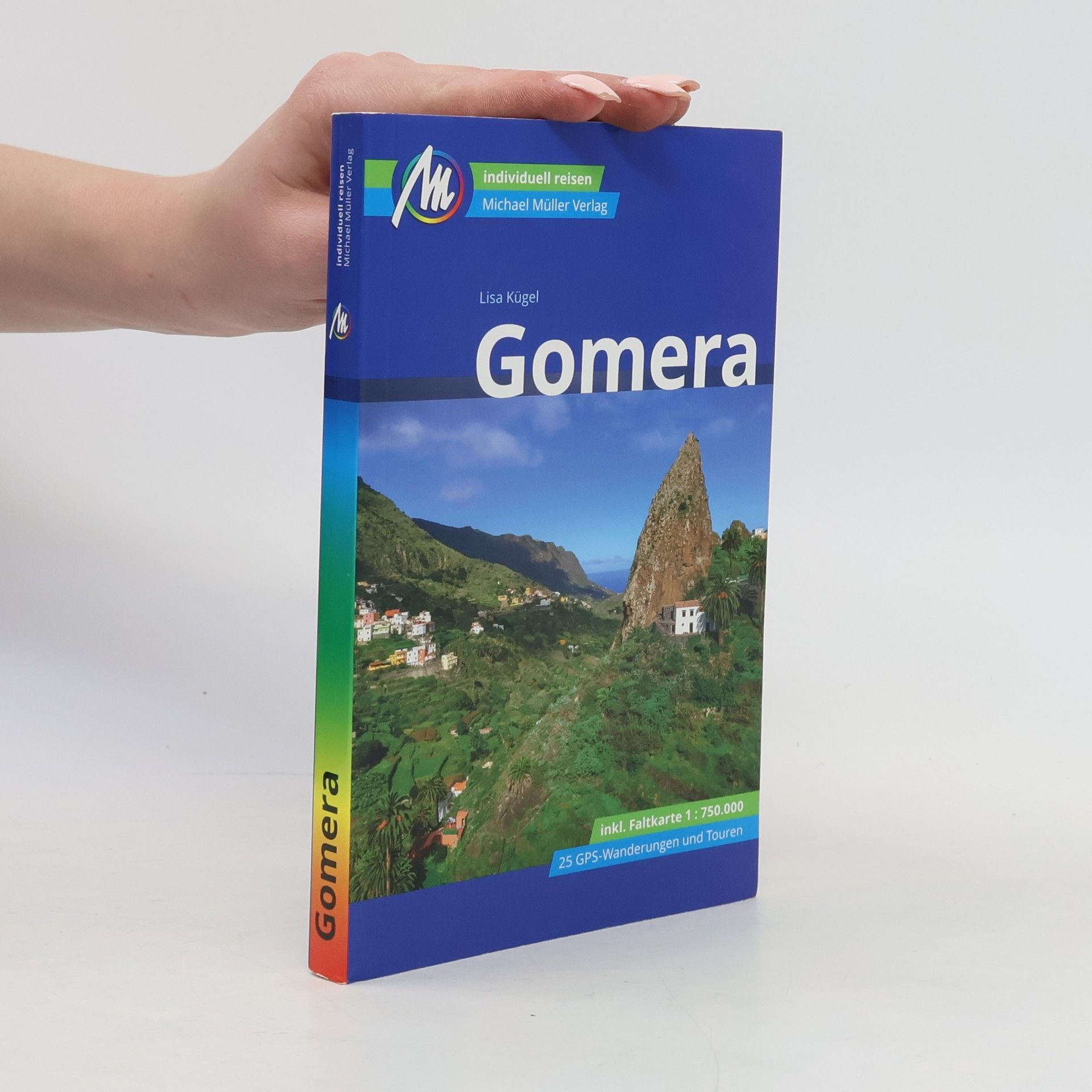 Lisa Kuegel Gomera Reiseführer Michael Müller Verlag