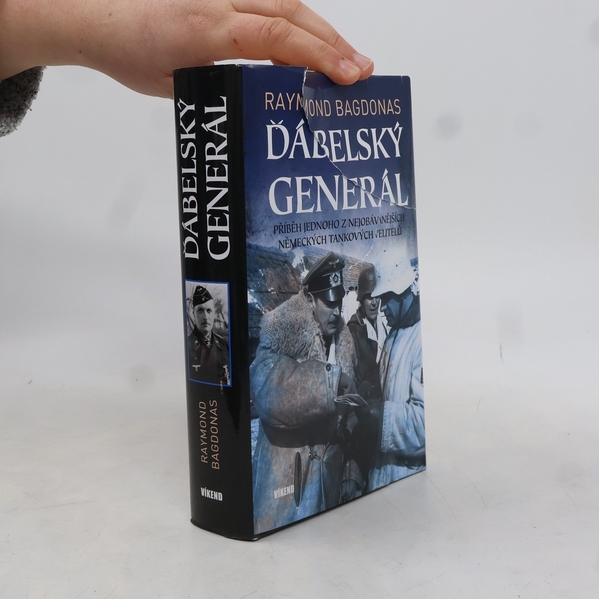 Raymond Bagdonas Ďábelský generál - Příběh jednoho z nejobávanějších německých tankových velitelů