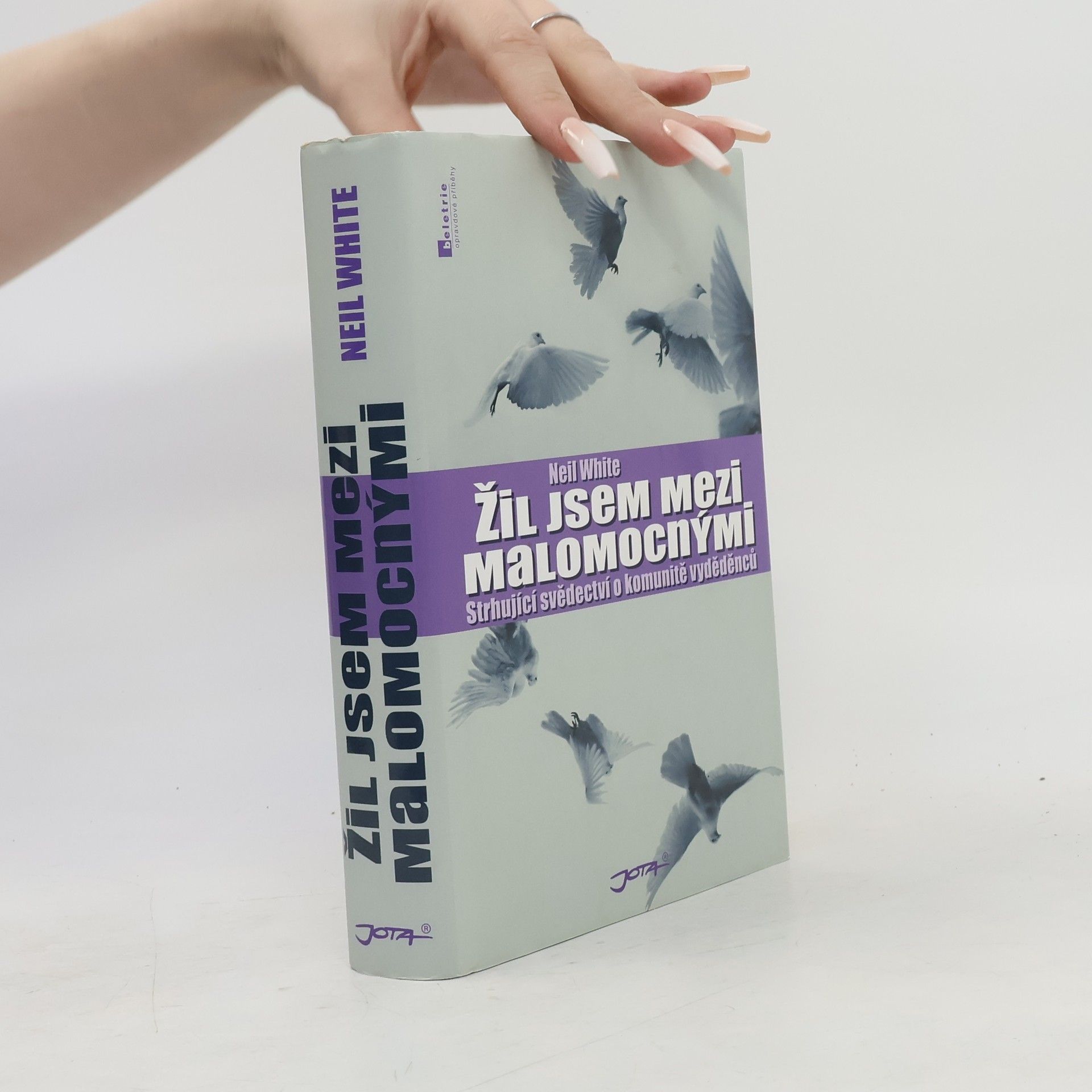 Neil White Žil jsem mezi malomocnými