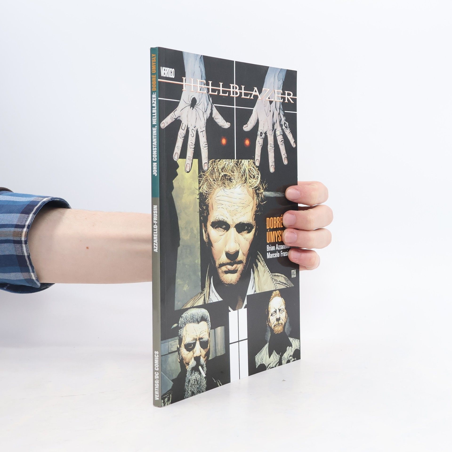 Marcelo Frusin John Constantine, hellblazer. Dobré úmysly