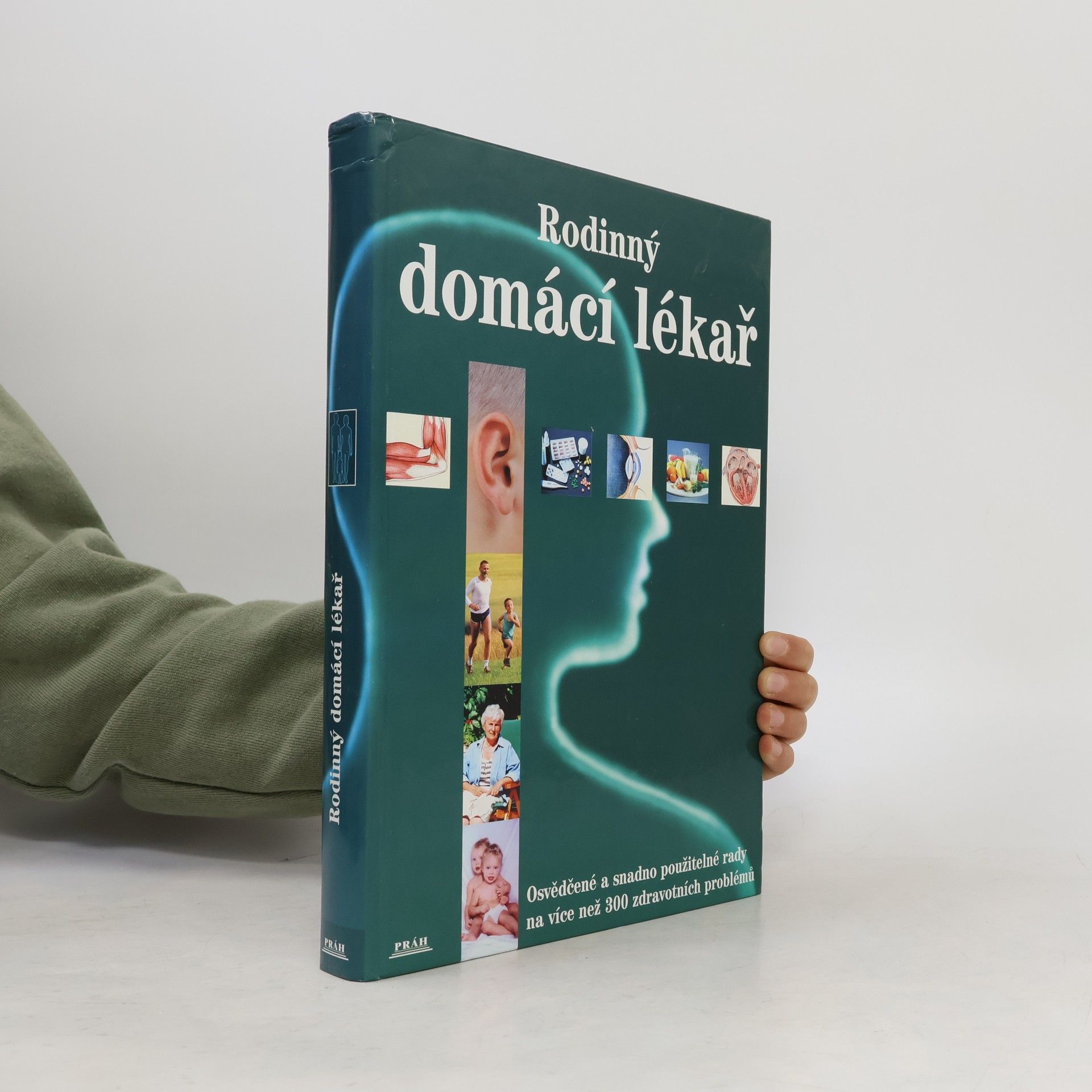 Various authors Rodinný domácí lékař