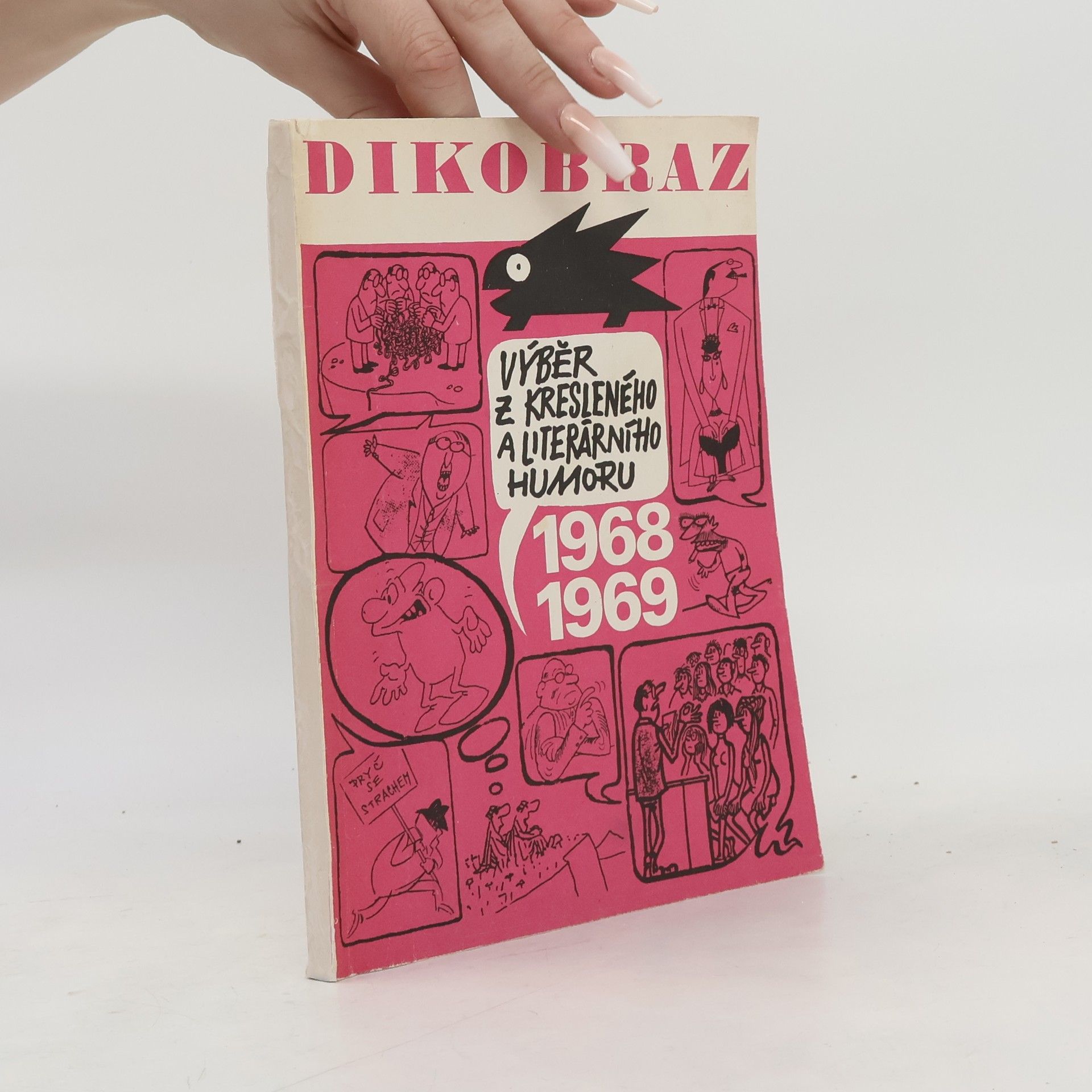 Auteurscollectief Dikobraz. Výběr z kresleného a literárního humoru 1968-1969