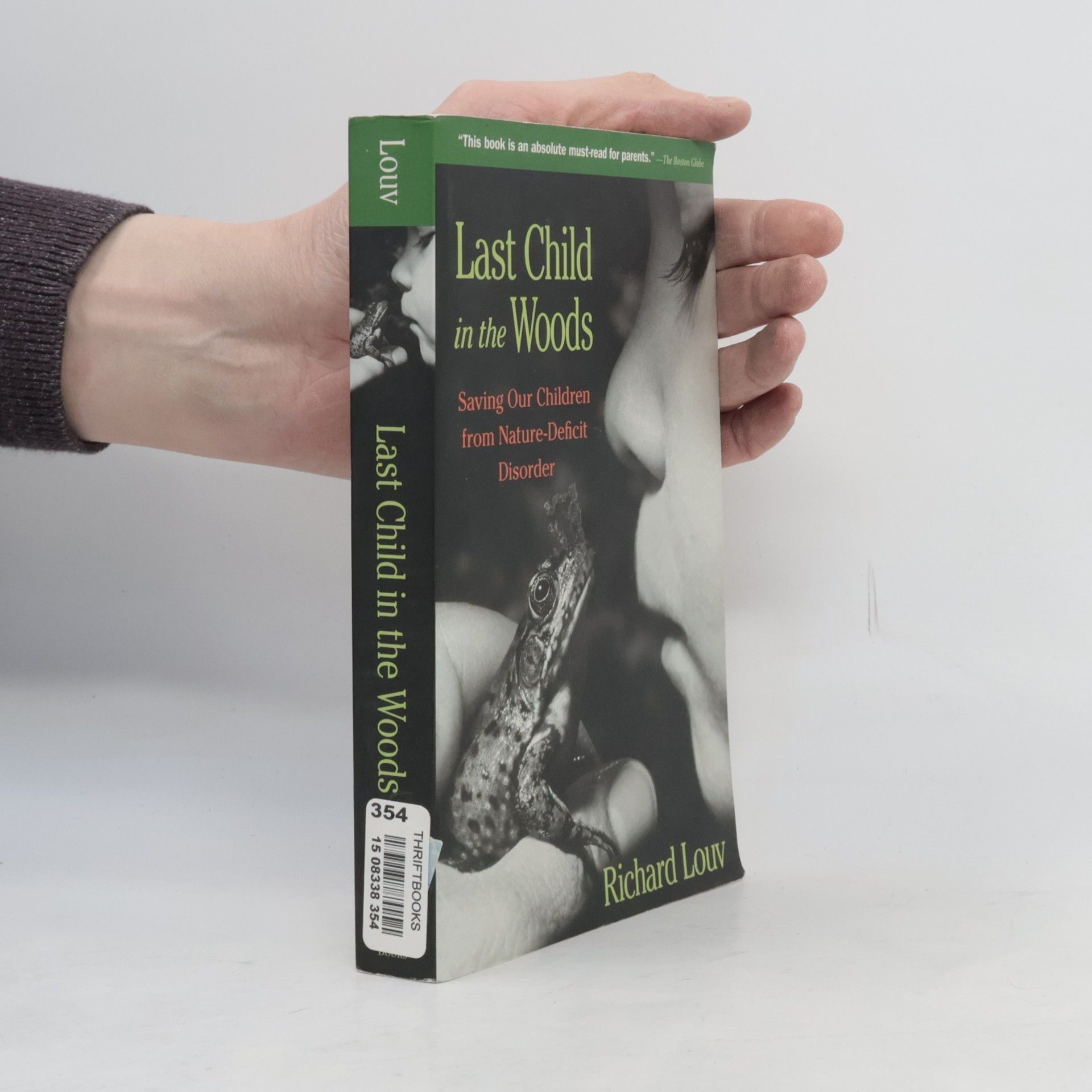 Richard Louv Last Child in the Woods