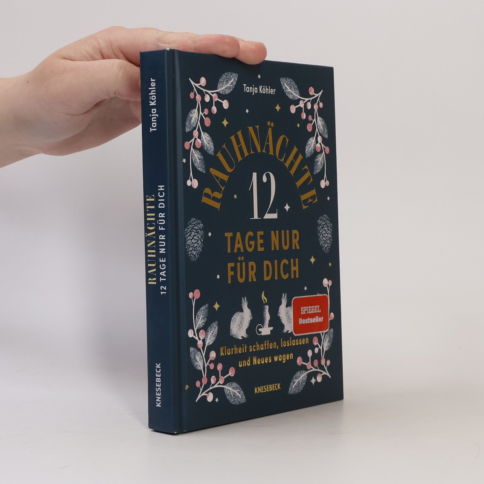 Tanja Köhler Rauhnächte – 12 Tage nur für dich
