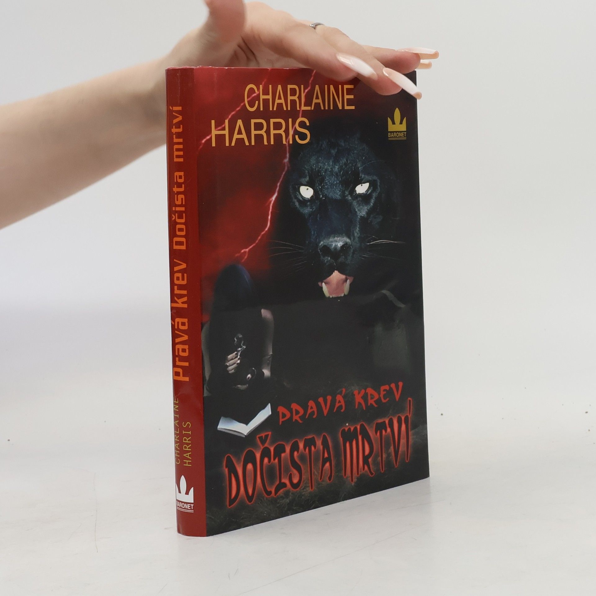 Charlaine Harris Pravá krev. Dočista mrtví