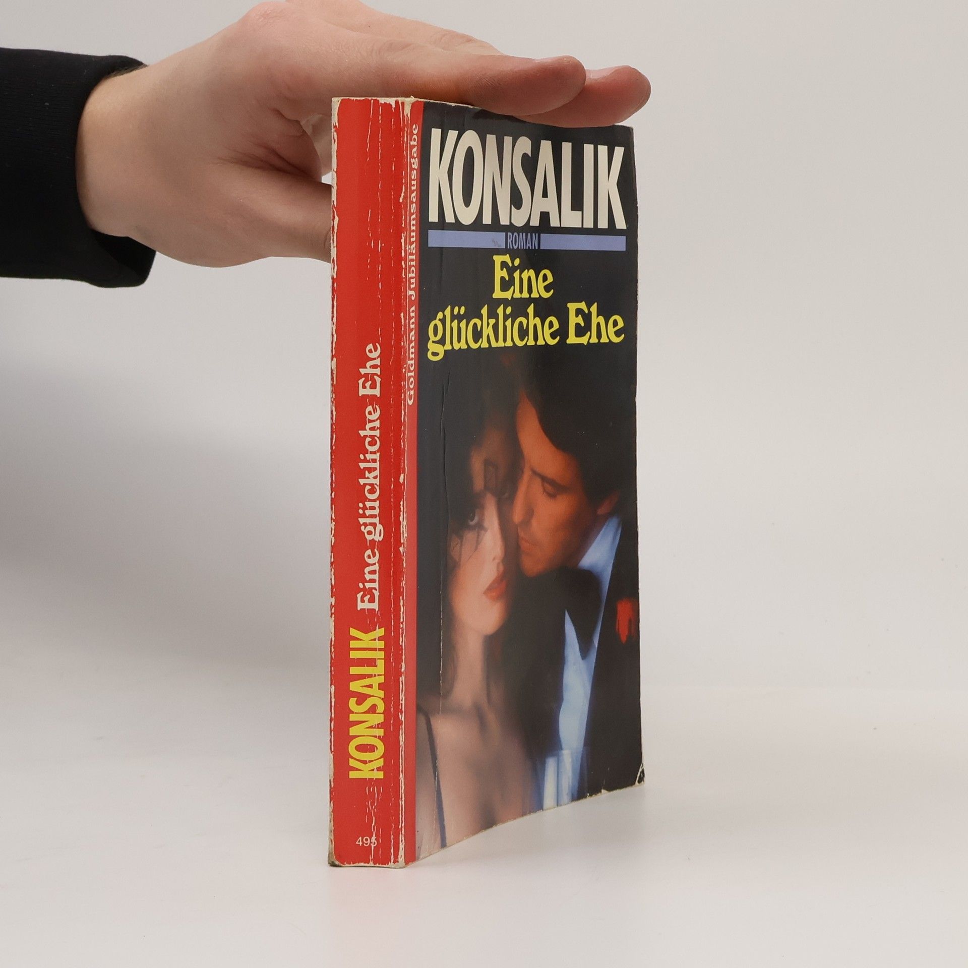 Heinz G. Konsalik Eine glückliche Ehe