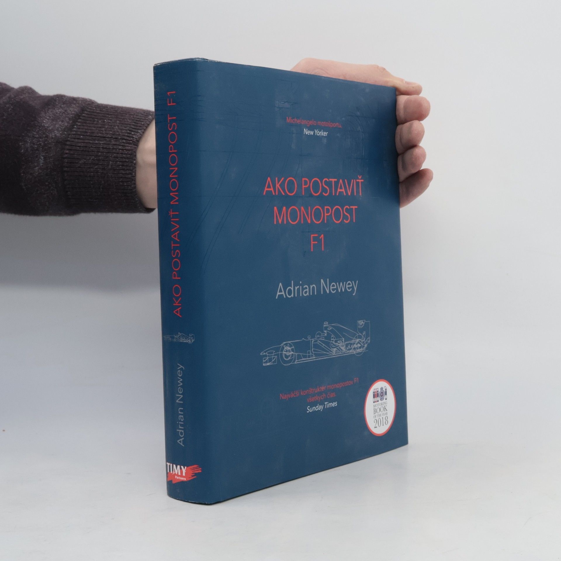 Adrian Newey Ako postaviť monopost F1