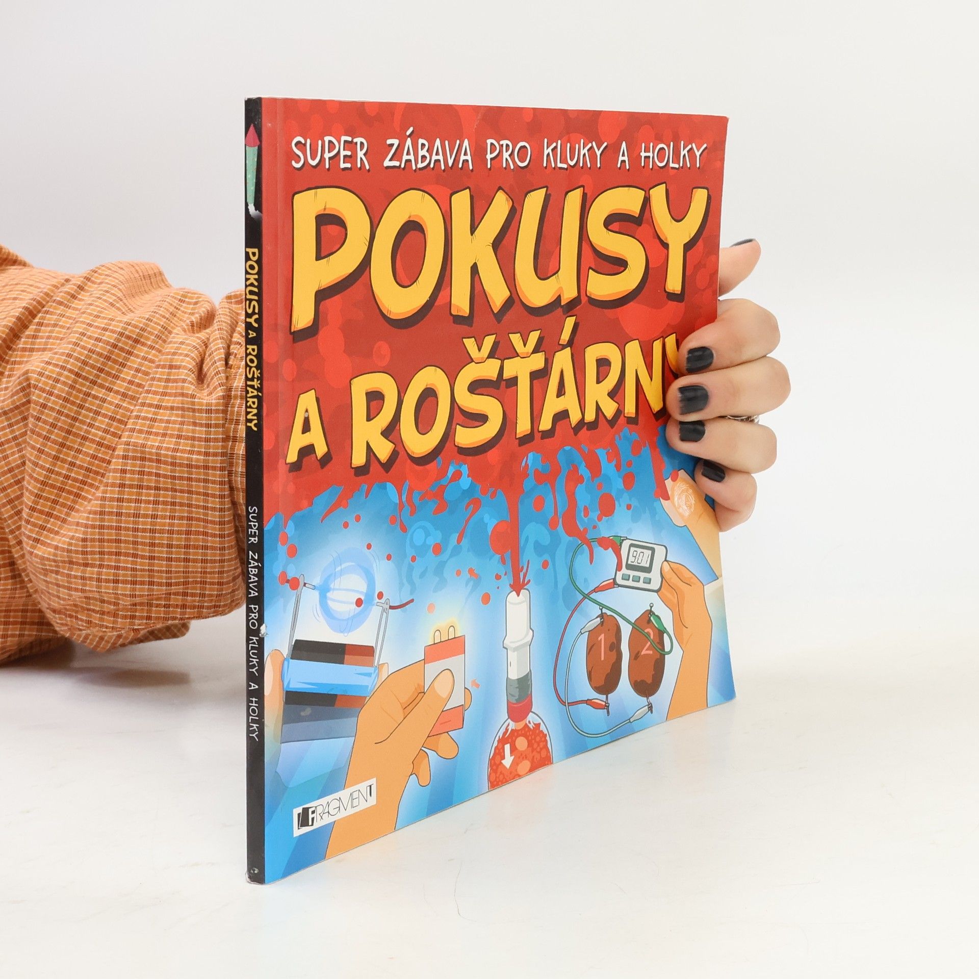 Pokusy a rošťárny super zábava pro kluky a holky