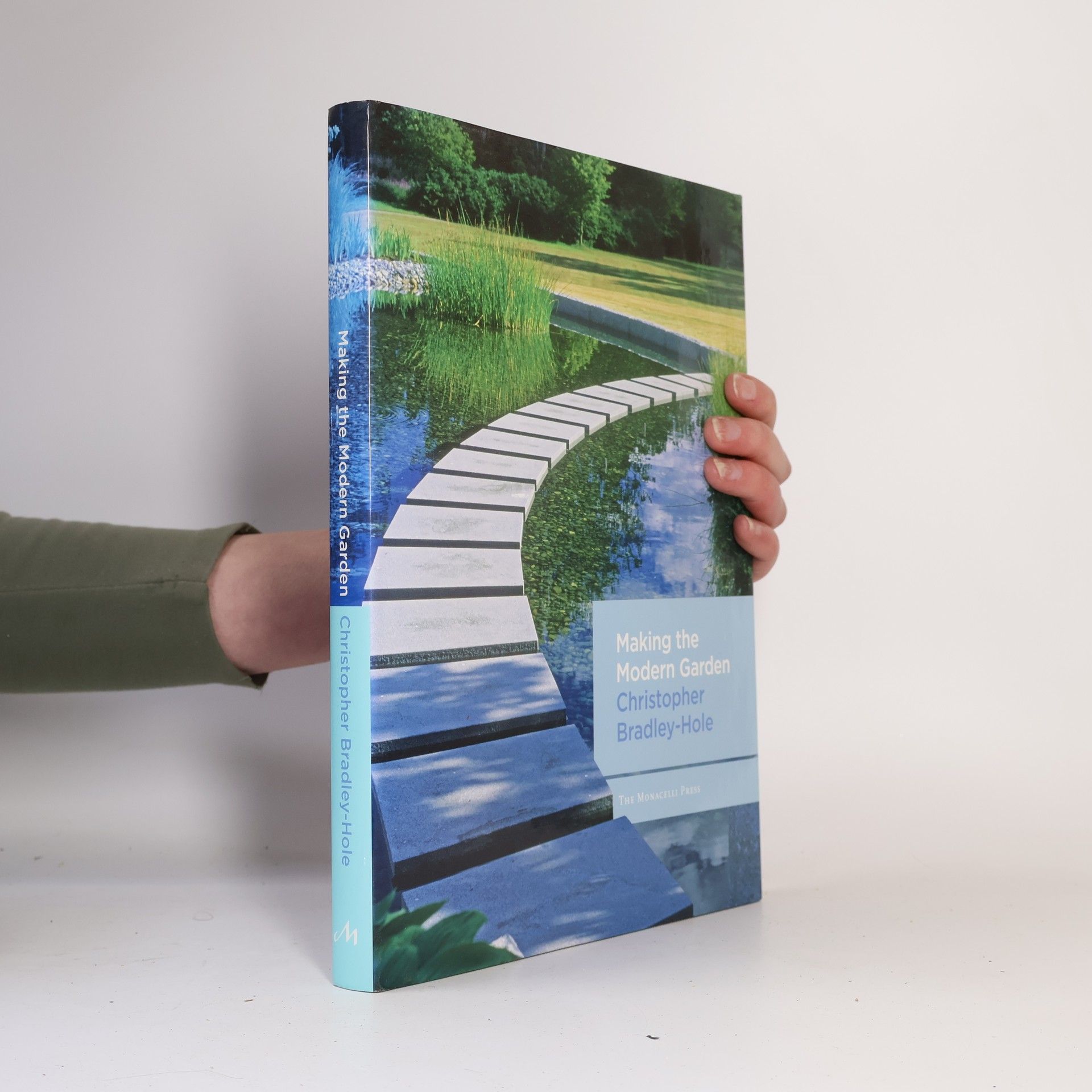 Christopher Bradley-Hole Making the Modern Garden