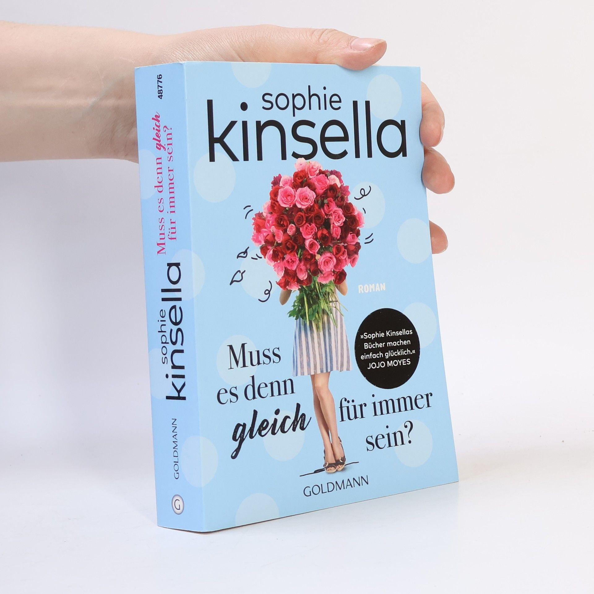 Sophie Kinsella Muss es denn gleich für immer sein?