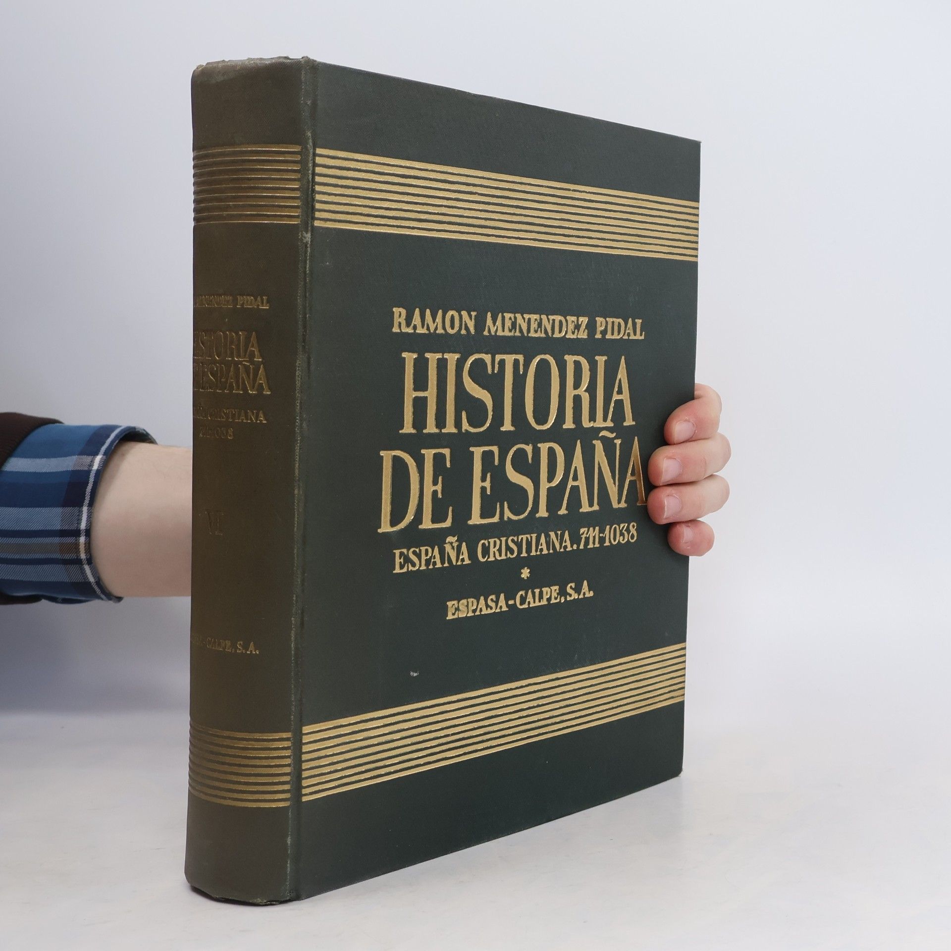 Ramón Menéndez Pidal Historia de España. España Cristiana 711-1038