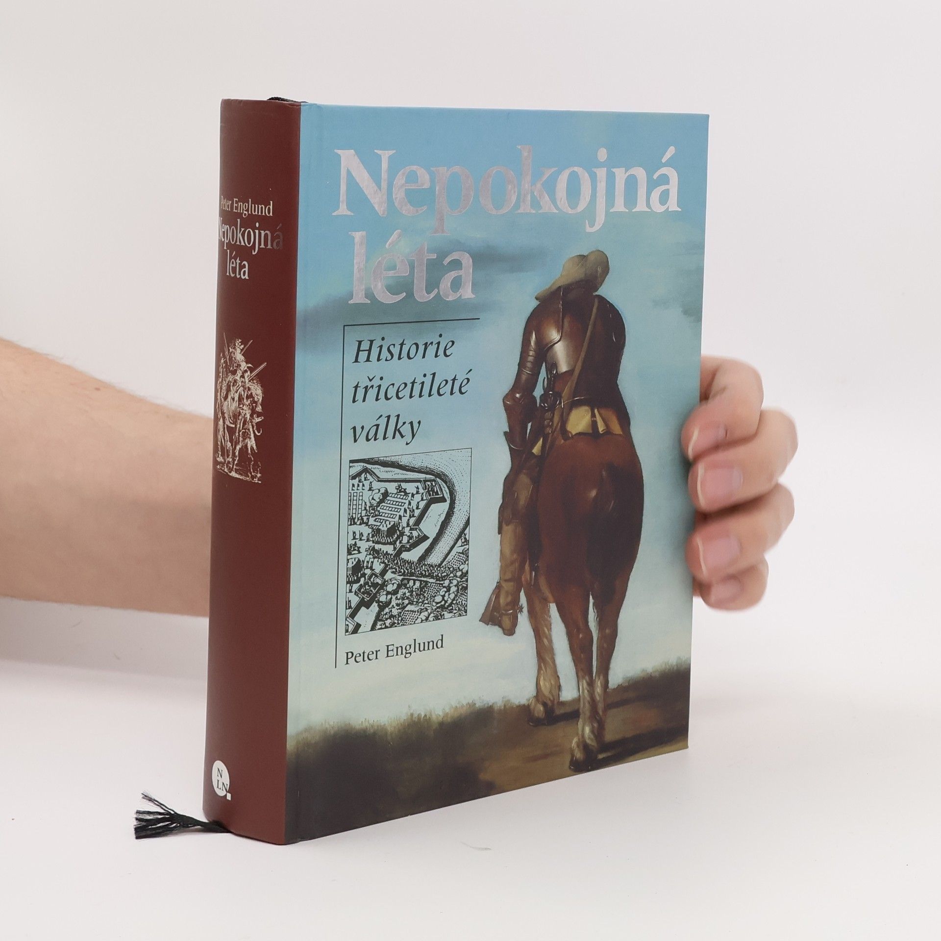 Peter Englund Nepokojná léta. Historie třicetileté války