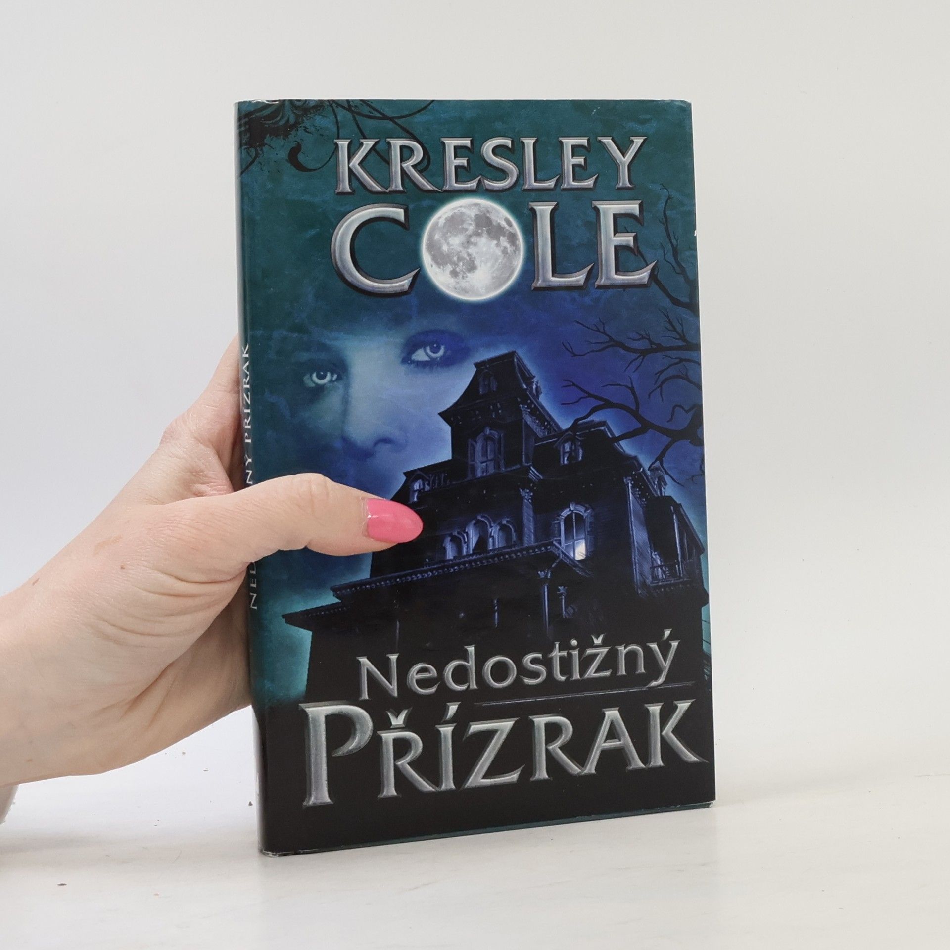 Kresley Cole Nedostižný přízrak