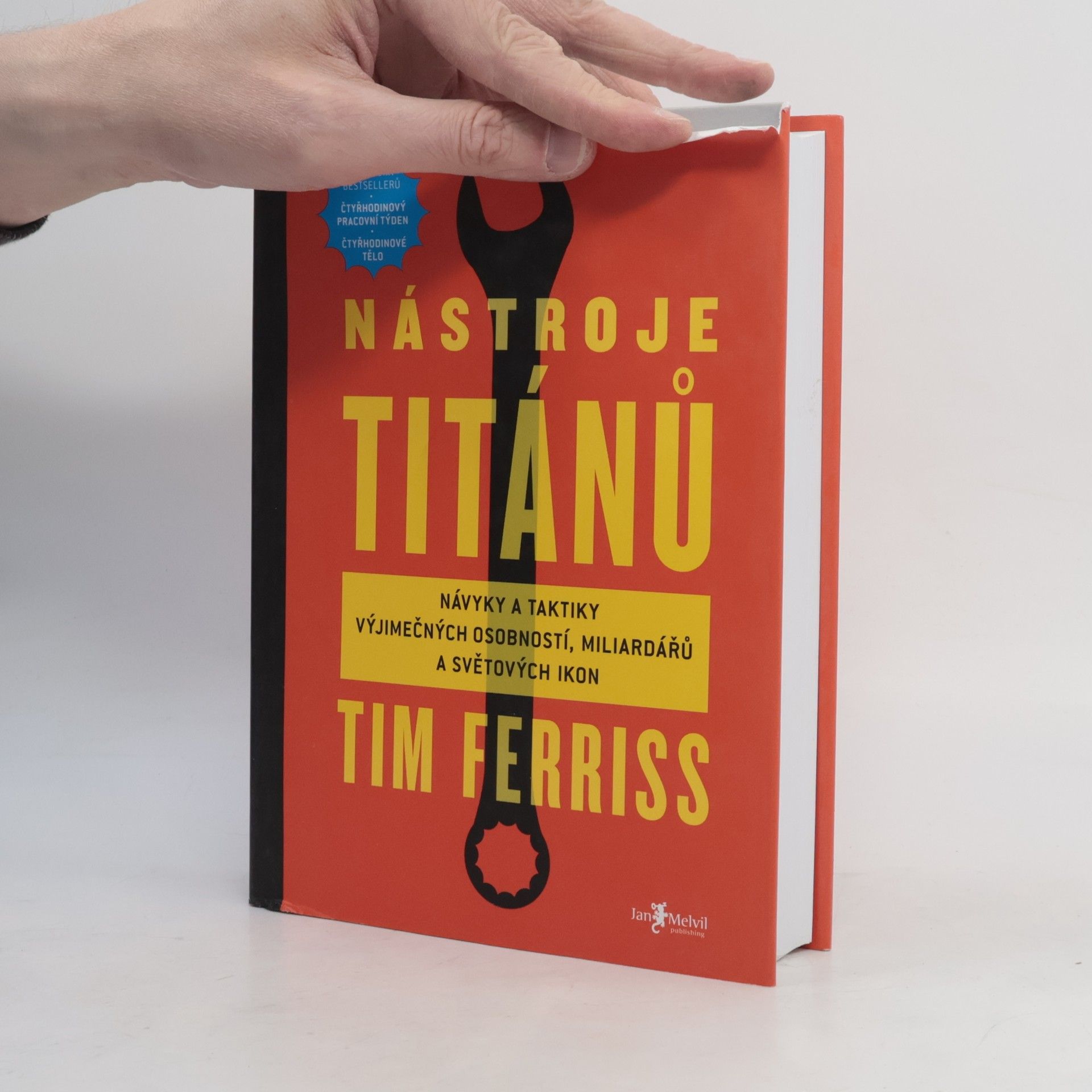 Timothy Ferriss Nástroje titánů. Návyky a taktiky výjimečných osobností, miliardářů a světových ikon