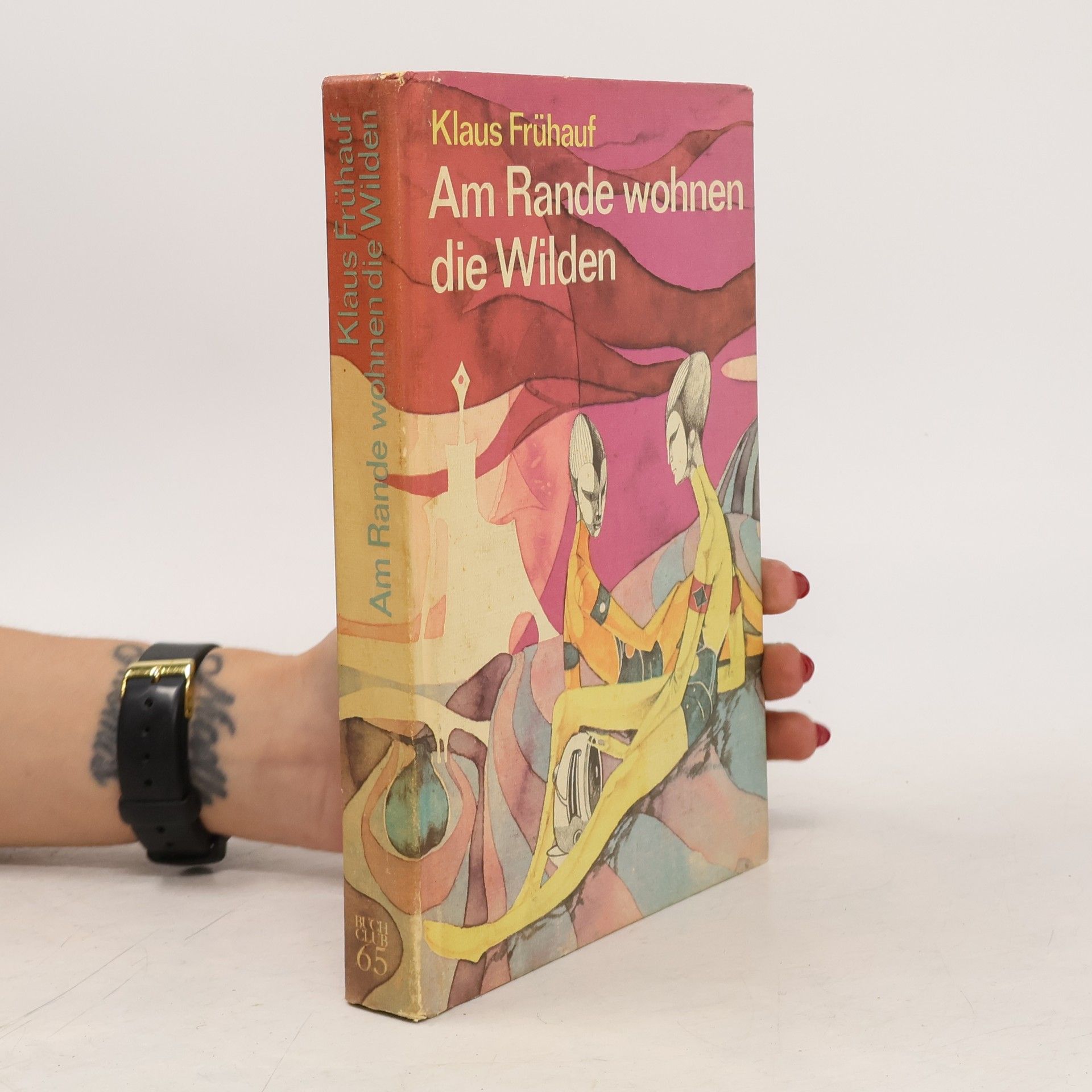 K. Frühauf Am Rande Wohnen die Wilden