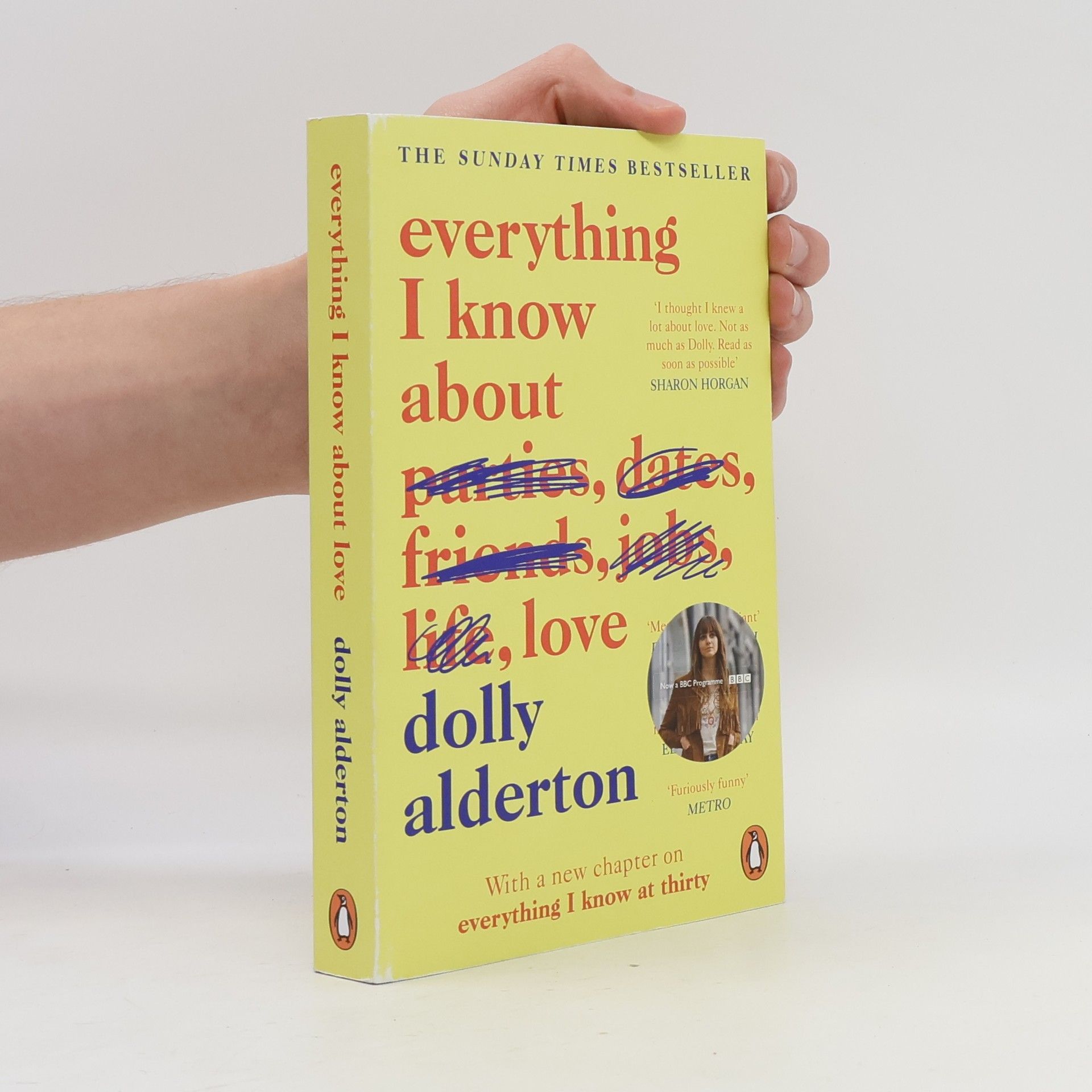 Dolly Alderton Everything I know about love