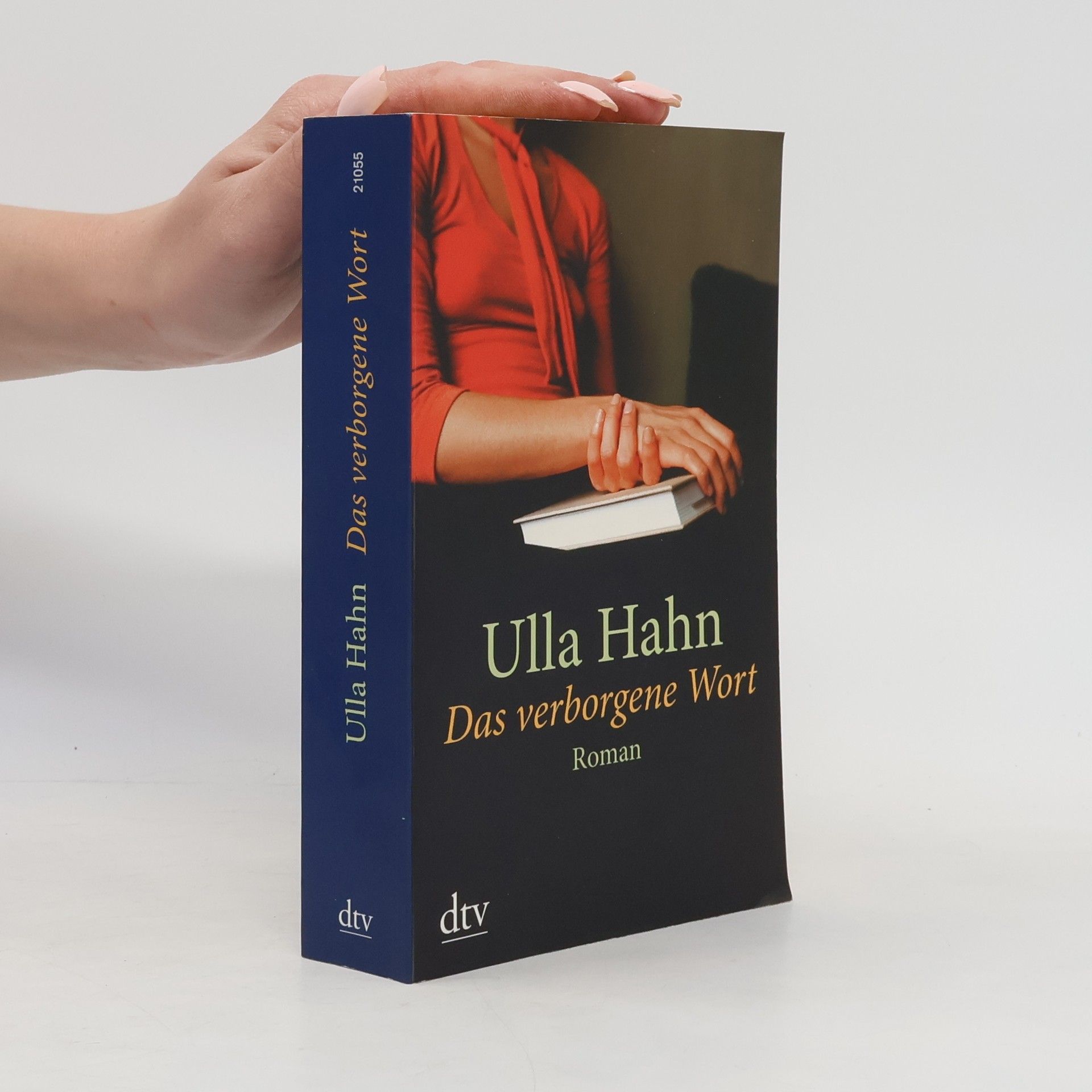 Ulla Hahn Das verborgene Wort