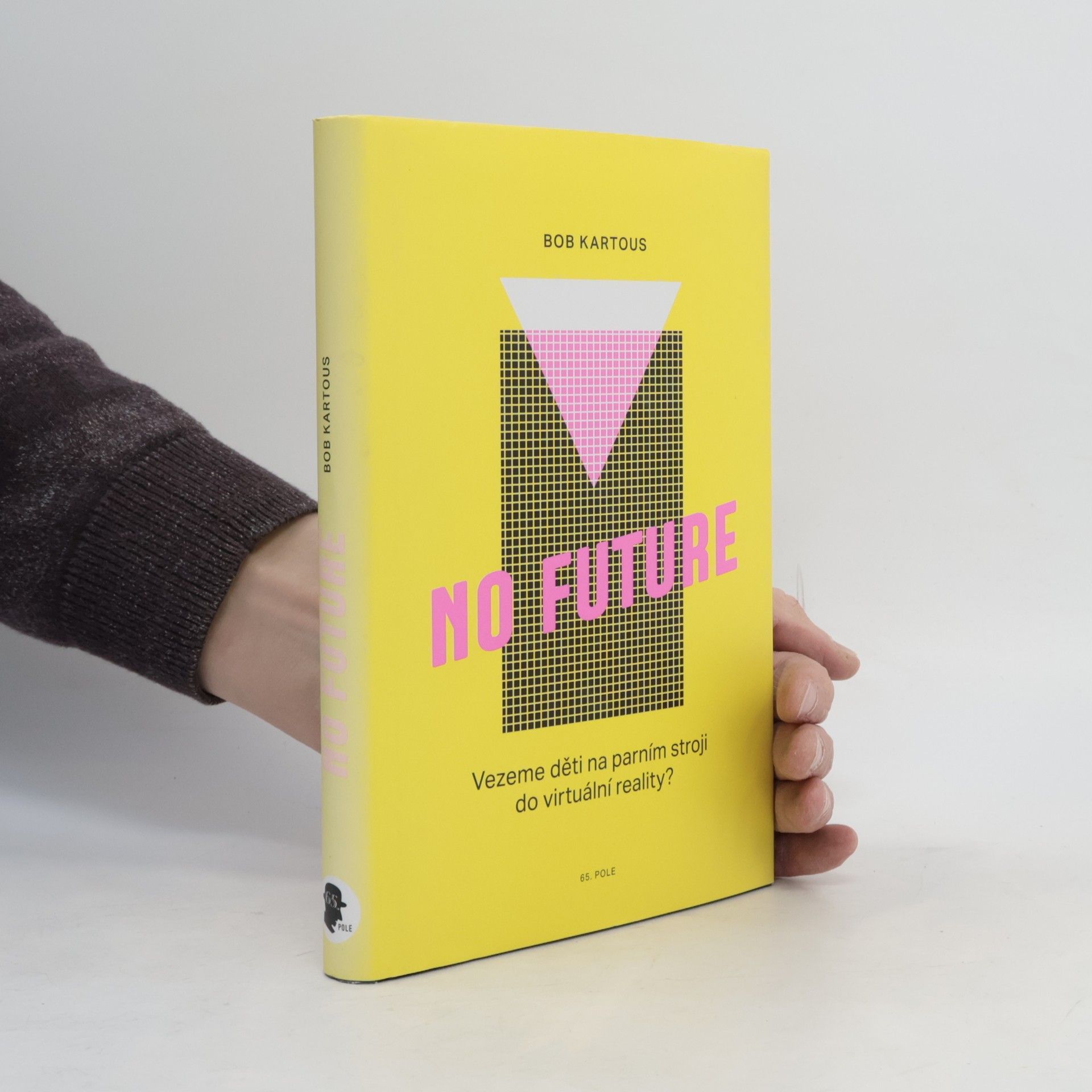 Bohumil Kartous No future