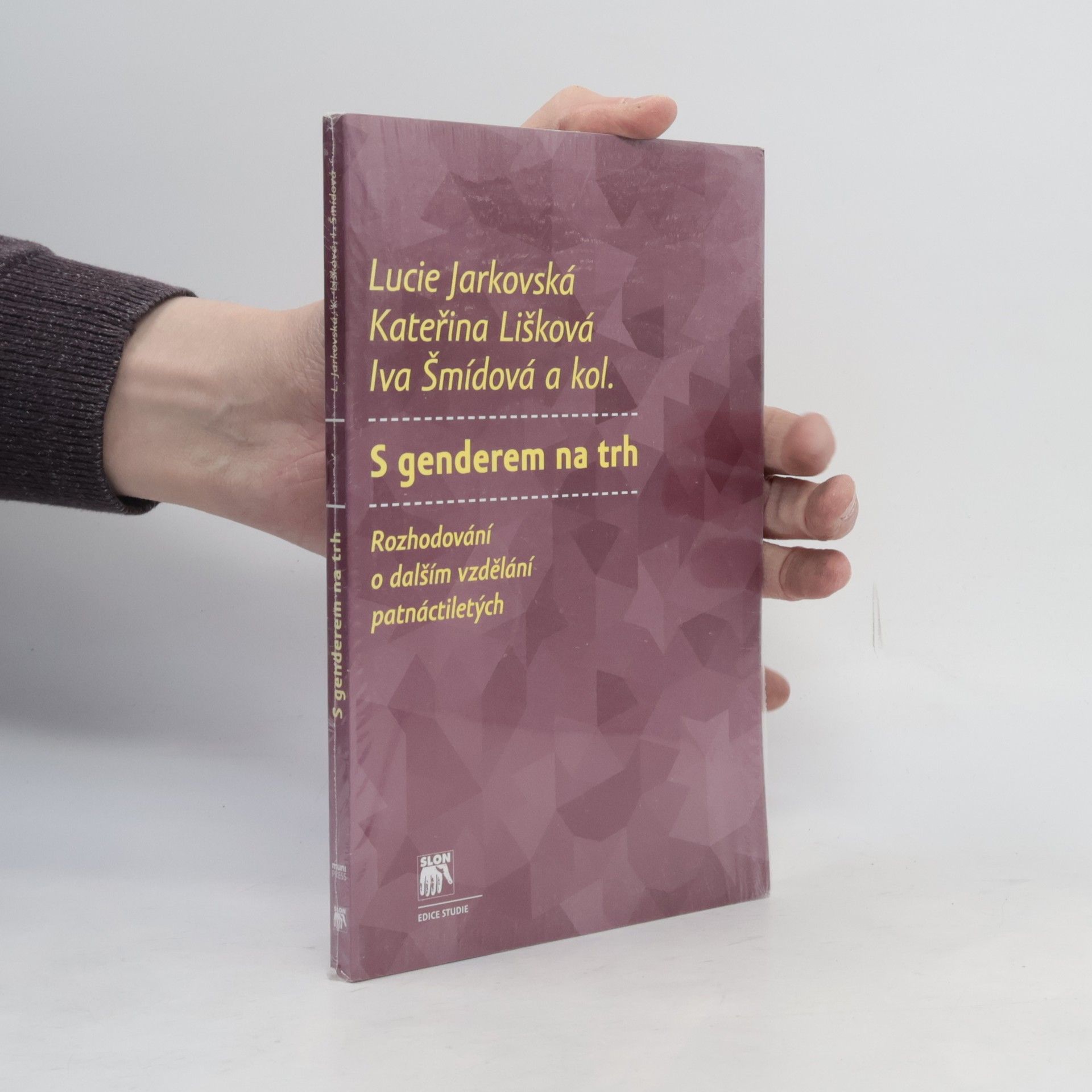 S genderem na trh : rozhodování o dalším vzdělání patnáctiletých