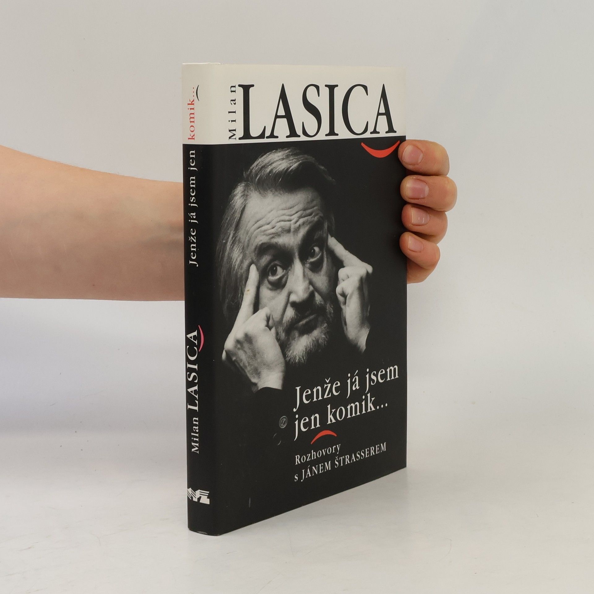 Ján Štrasser Jenže já jsem jen komik. Rozhovory s Jánem Štrasserem