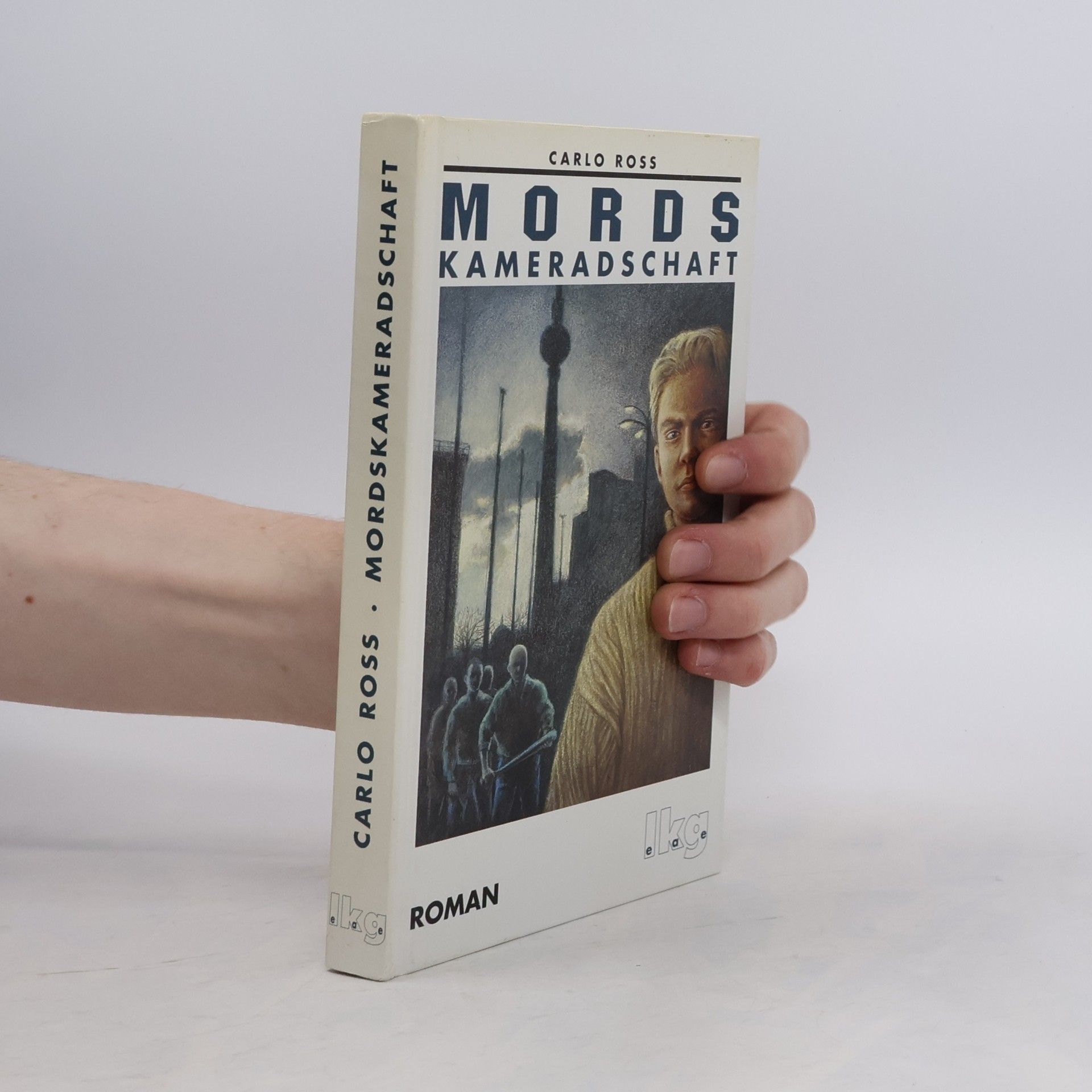 Carlo Ross Mordskameradschaft