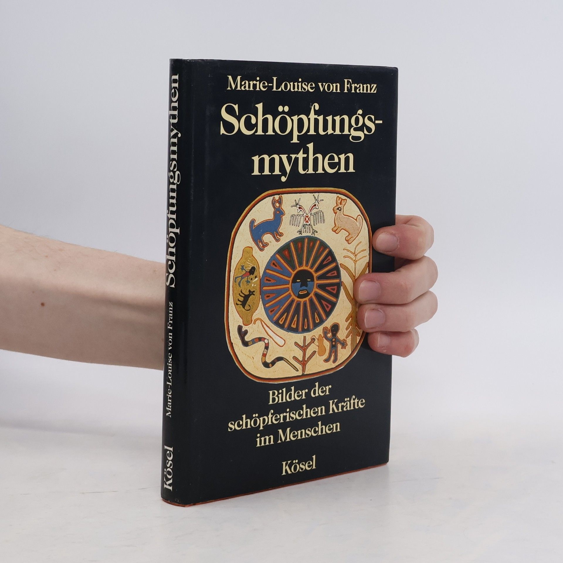 Marie Louise von Franz Schöpfungsmythen