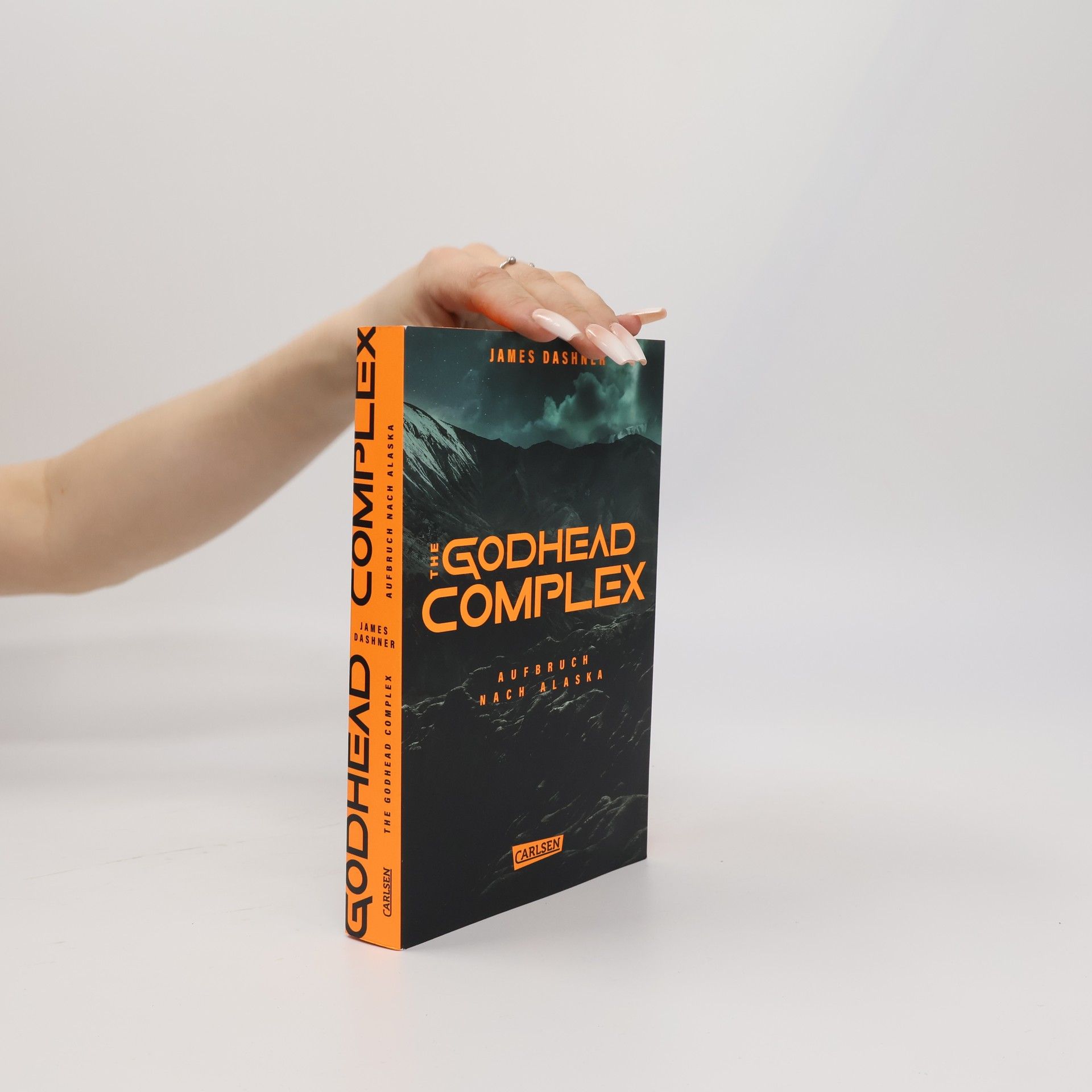 James Dashner The Godhead Complex - Aufbruch nach Alaska (The Maze Cutter 2)