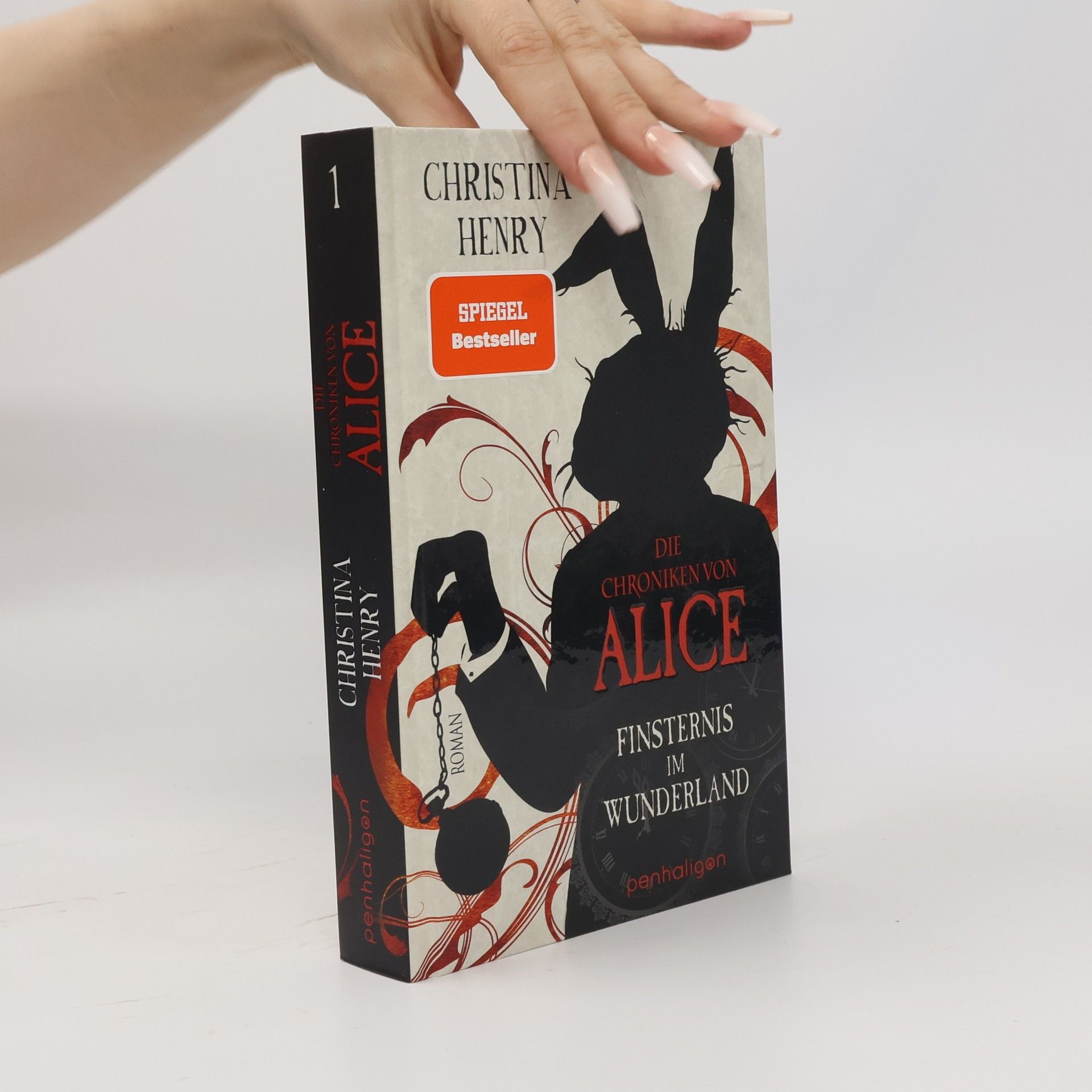 Christina Henry Die Chroniken von Alice. Finsternis im Wunderland