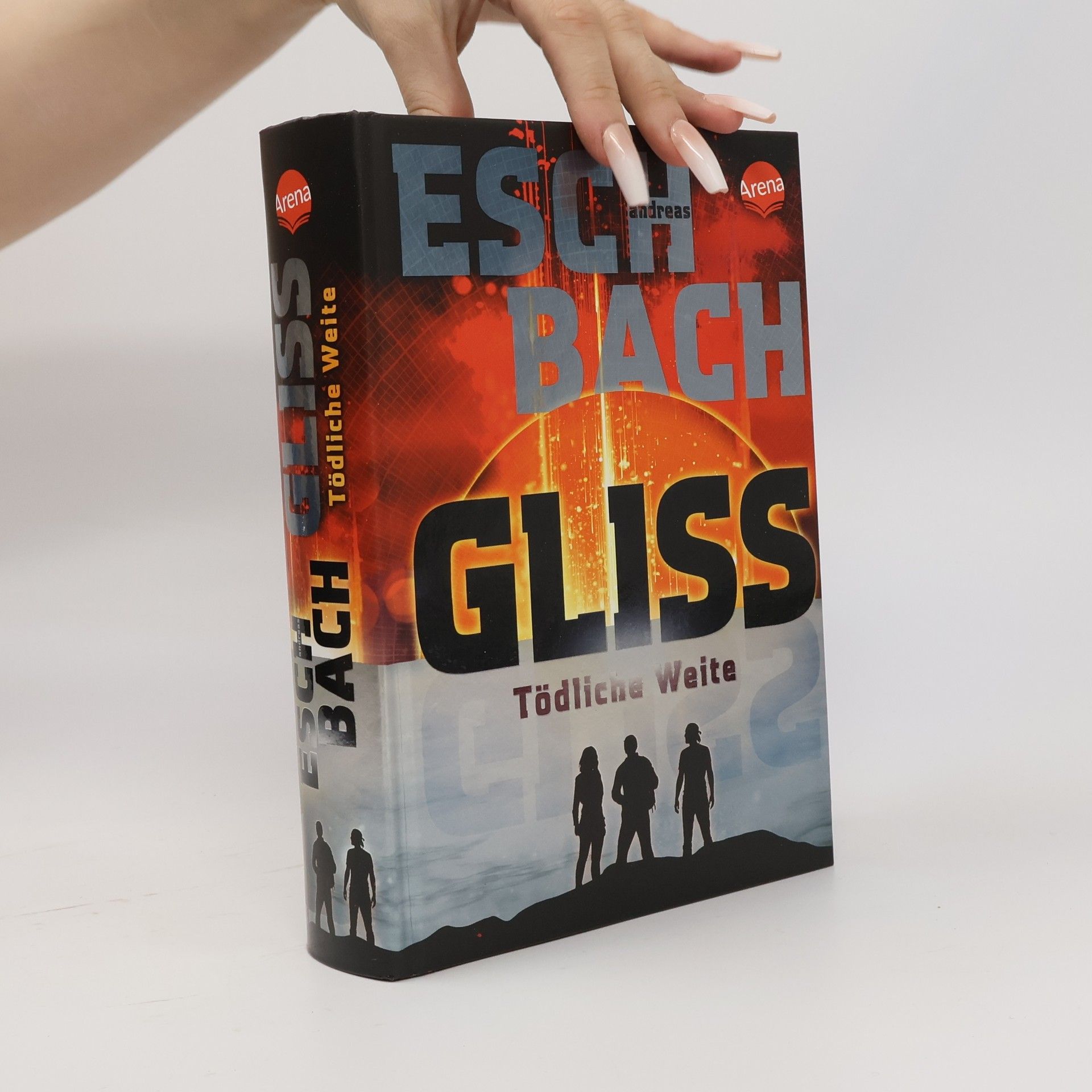 Andreas Eschbach Gliss. Tödliche Weite