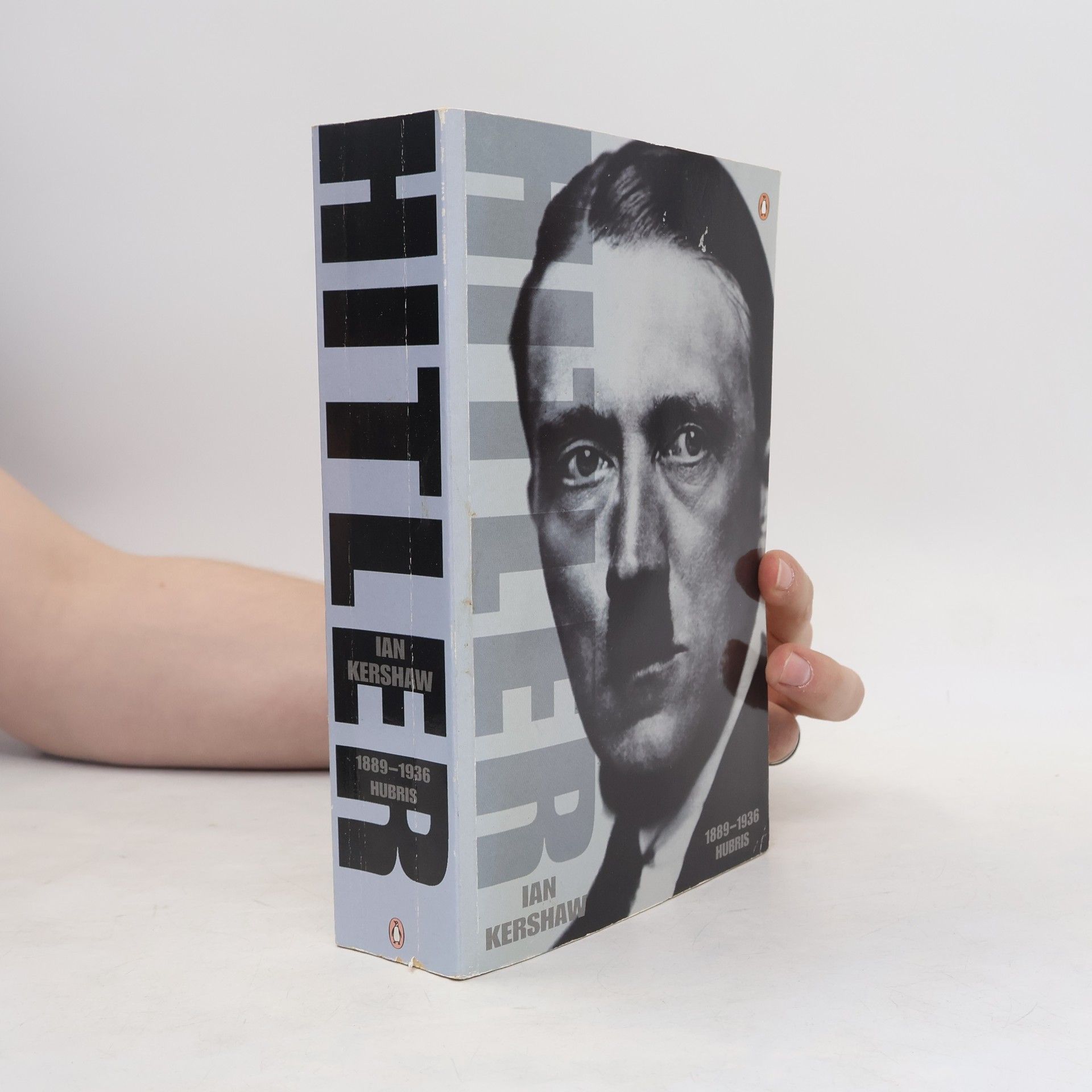 Ian Kershaw Hitler. 1889-1936 Hubris