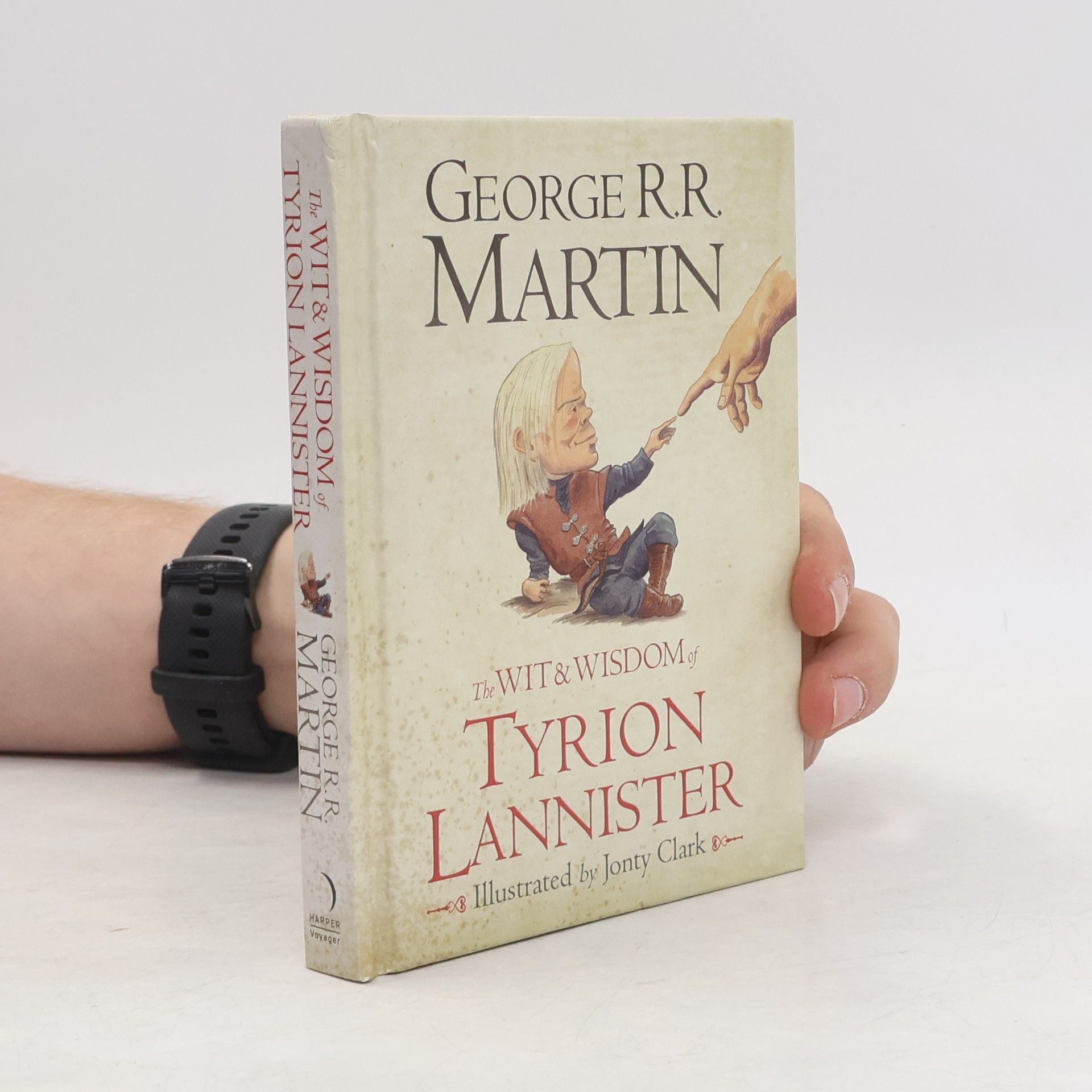 George R. R. Martin The Wit and Wisdom of Tyrion Lannister
