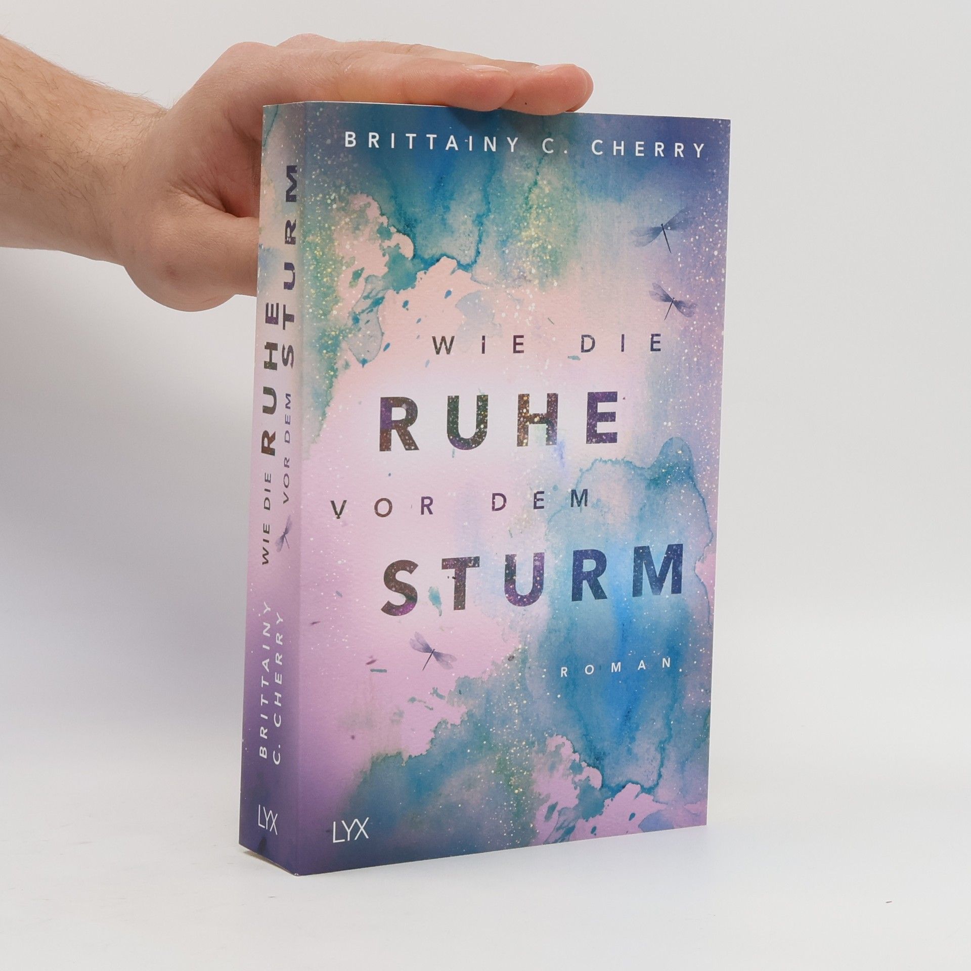 Brittainy C. Cherry Wie die Ruhe vor dem Sturm