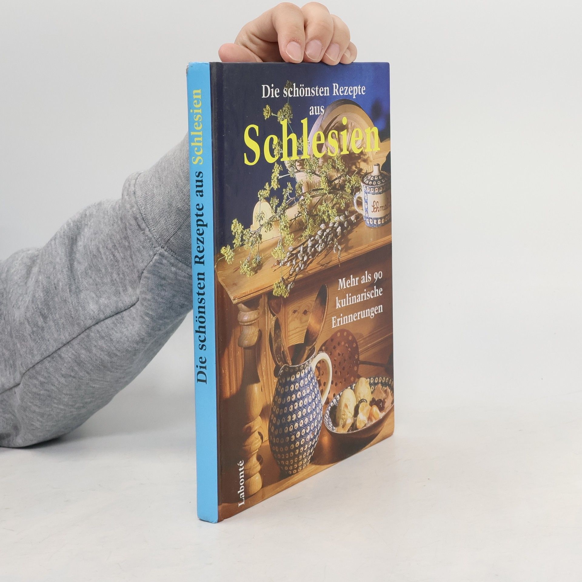 Autorenkollektiv Sie schönsten Rezepte aus Schlesien